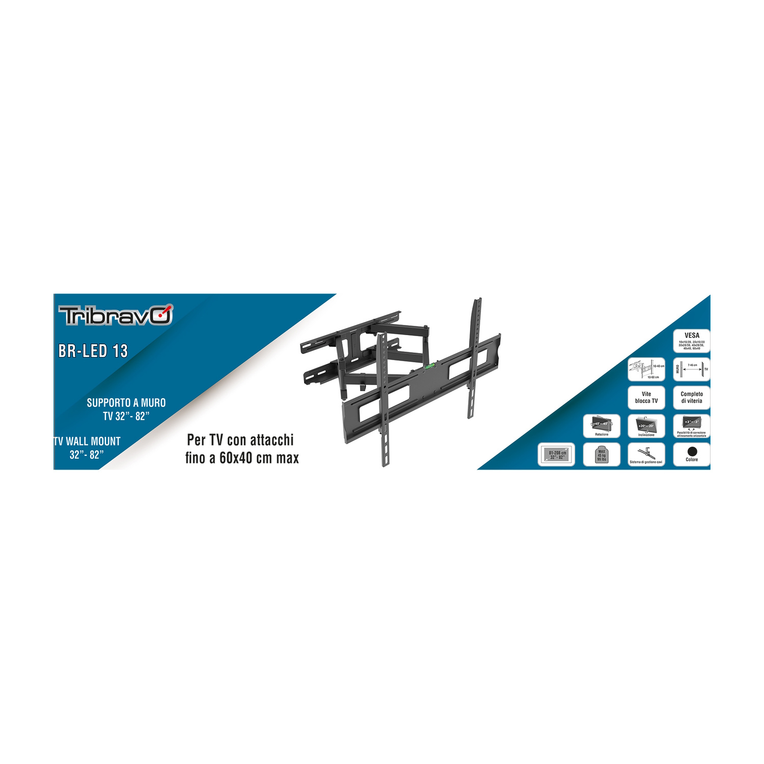 Supporto a muro Tribravo BR-LED 13 per TV 32-82", VESA fino a 60x40 cm.