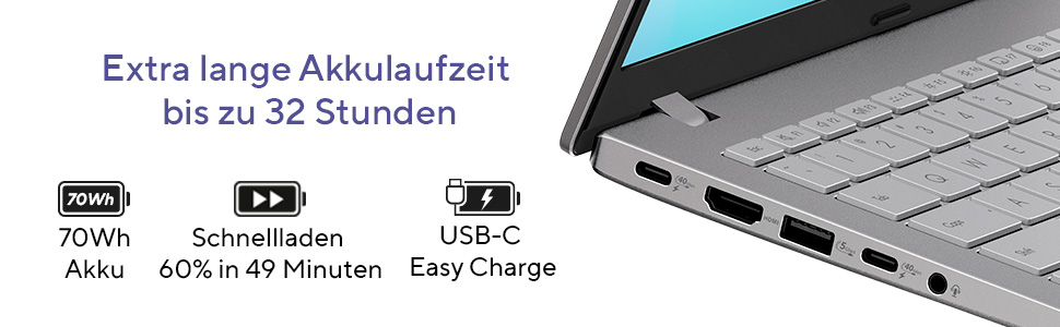 Laptop mit 70Wh Akku, Schnellladen bis 60% in 49 Min, USB-C Easy Charge.