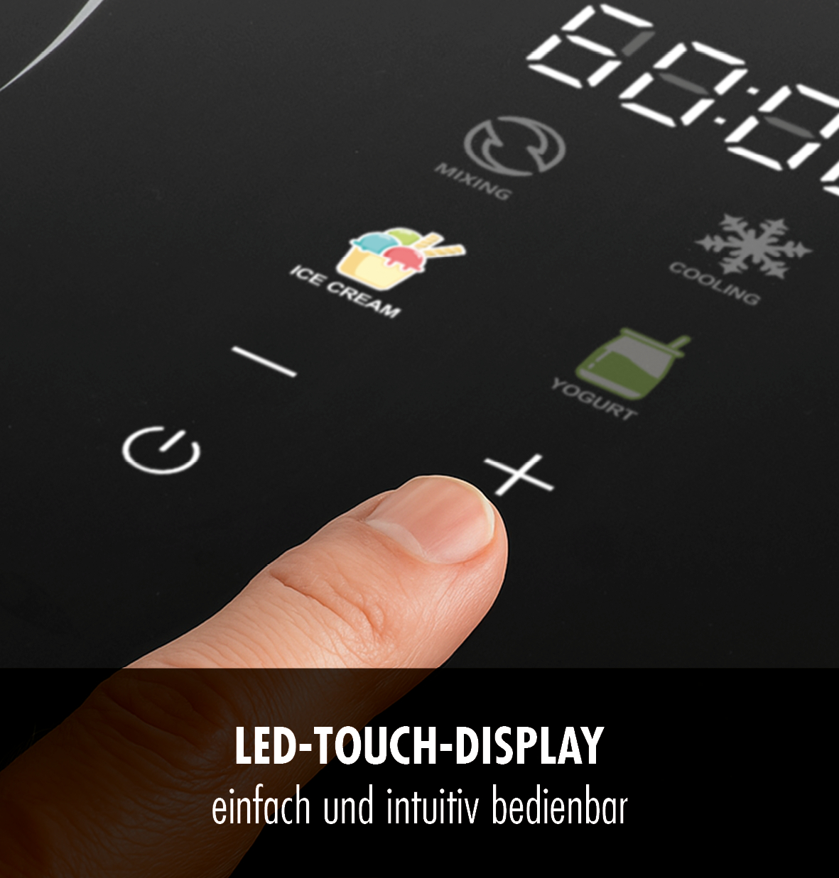 Ein Finger berührt ein LED-Touch-Display mit Symbolen für Eis, Joghurt und Kühlung.