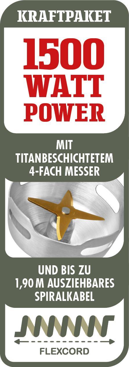 1500 Watt Kraftpaket mit 4-fach Messern, 1,90m Spiralkabel.