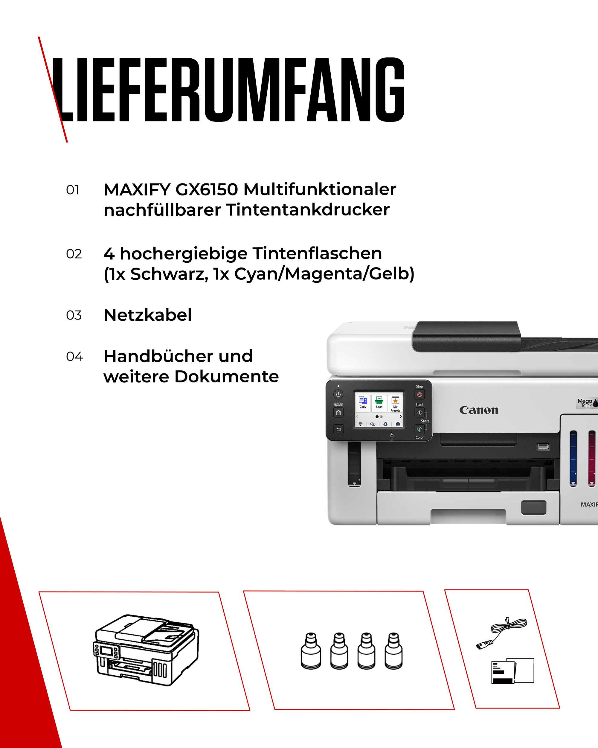 Lieferumfang: Drucker, Tinten, Kabel, Handbücher. Mit Canon MAXIFY GX6150.