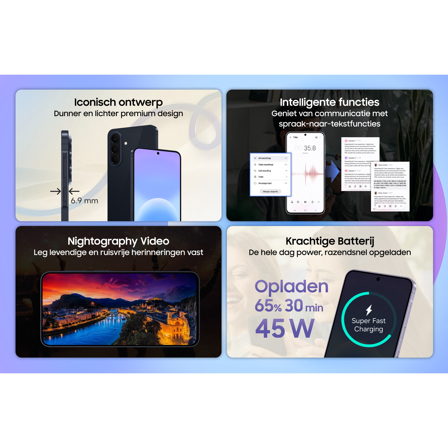 Vier afbeeldingen tonen smartphone-functies: slank ontwerp, spraak, nachtvideo en accu.