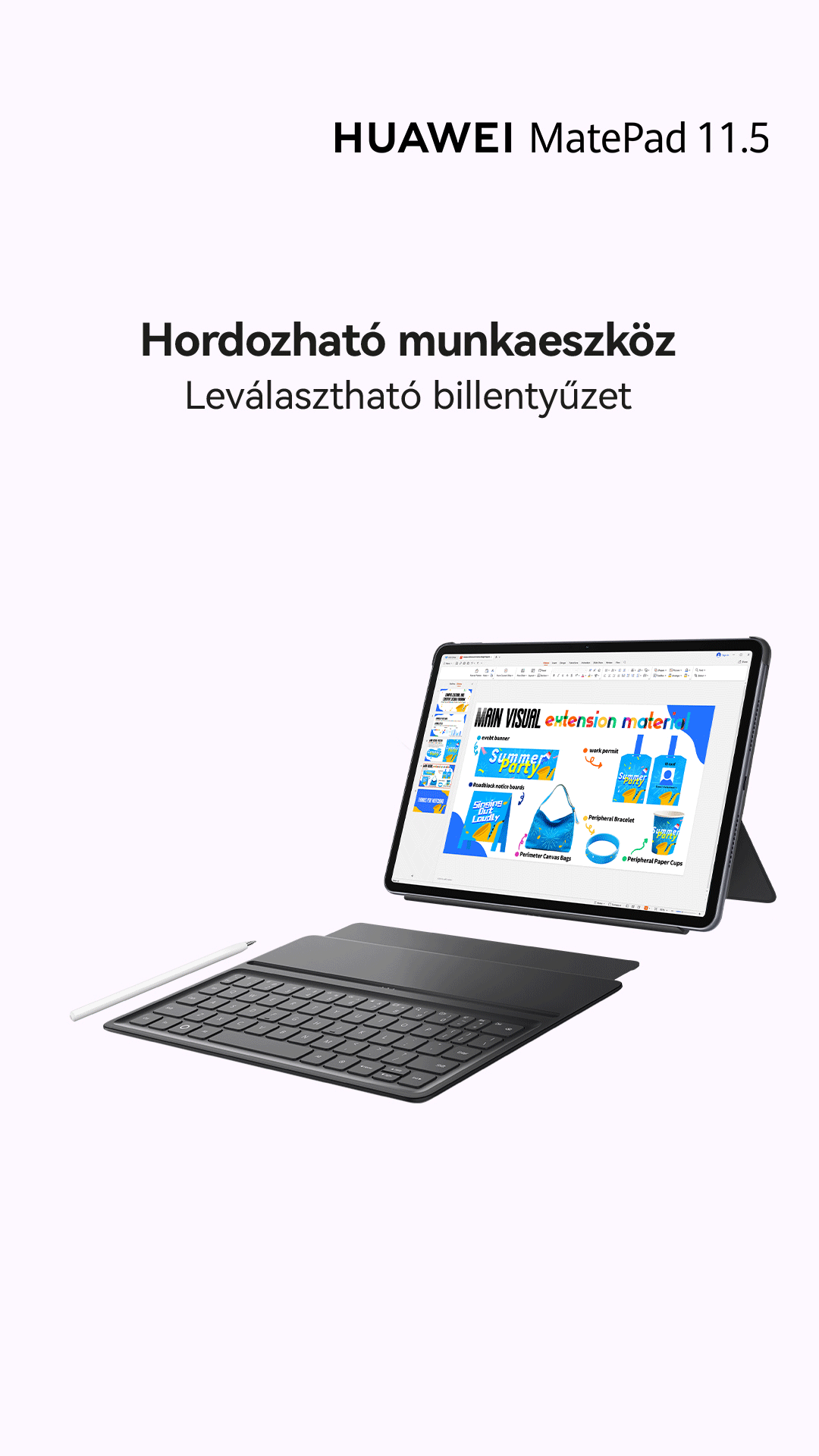 Huawei MatePad 11.5 levehető billentyűzettel és ceruzával fehér háttér előtt.