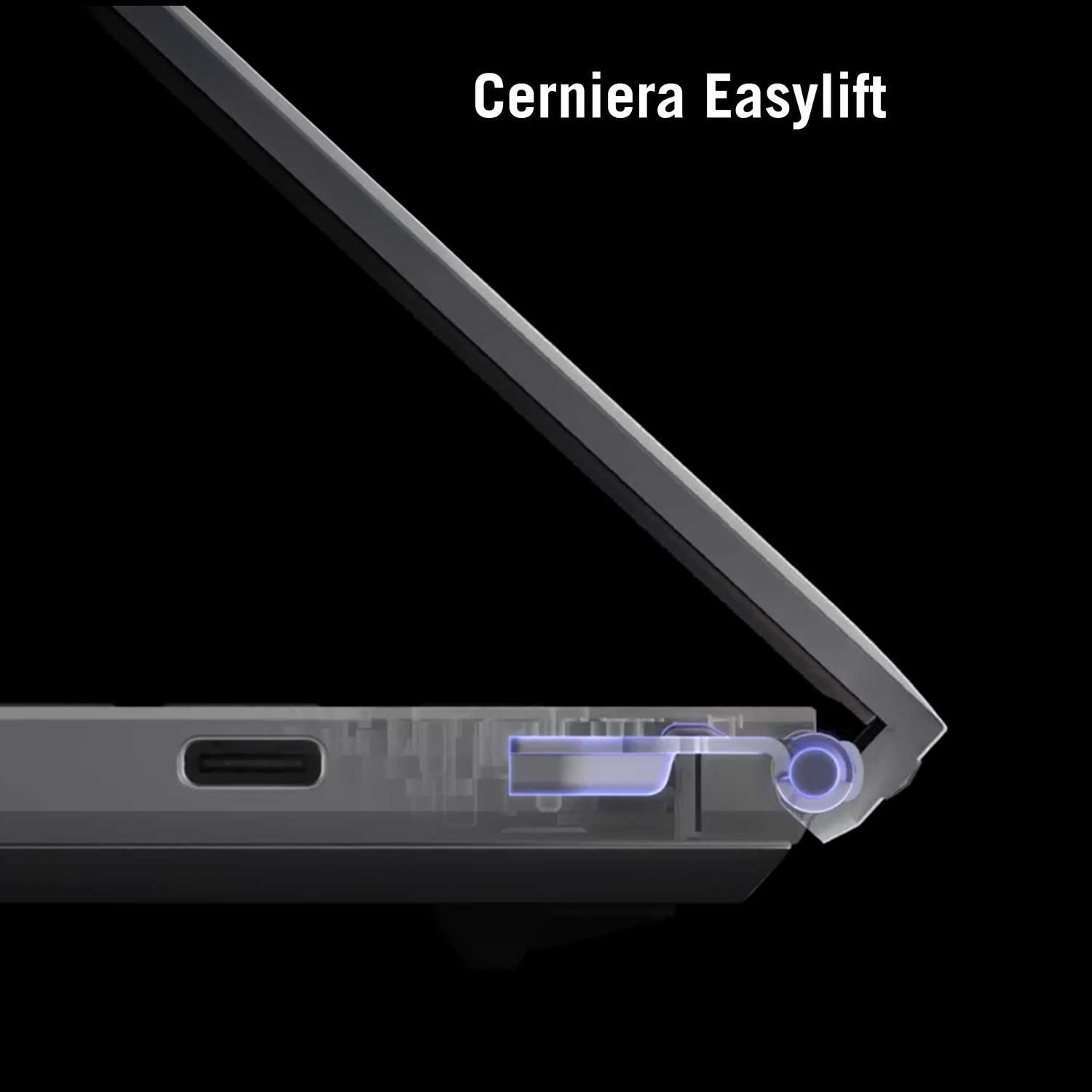 Vista laterale di un laptop che evidenzia la cerniera EasyLift su sfondo nero.