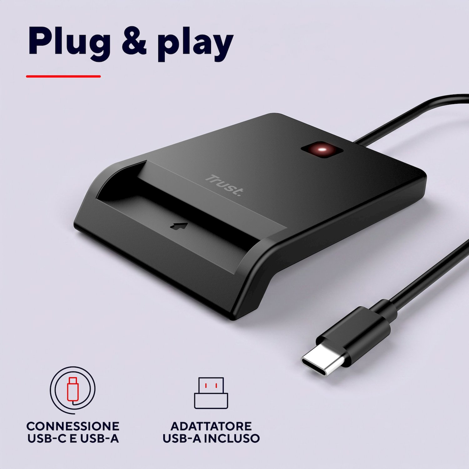 Un lettore di carte Trust nero con cavo USB e spia rossa.