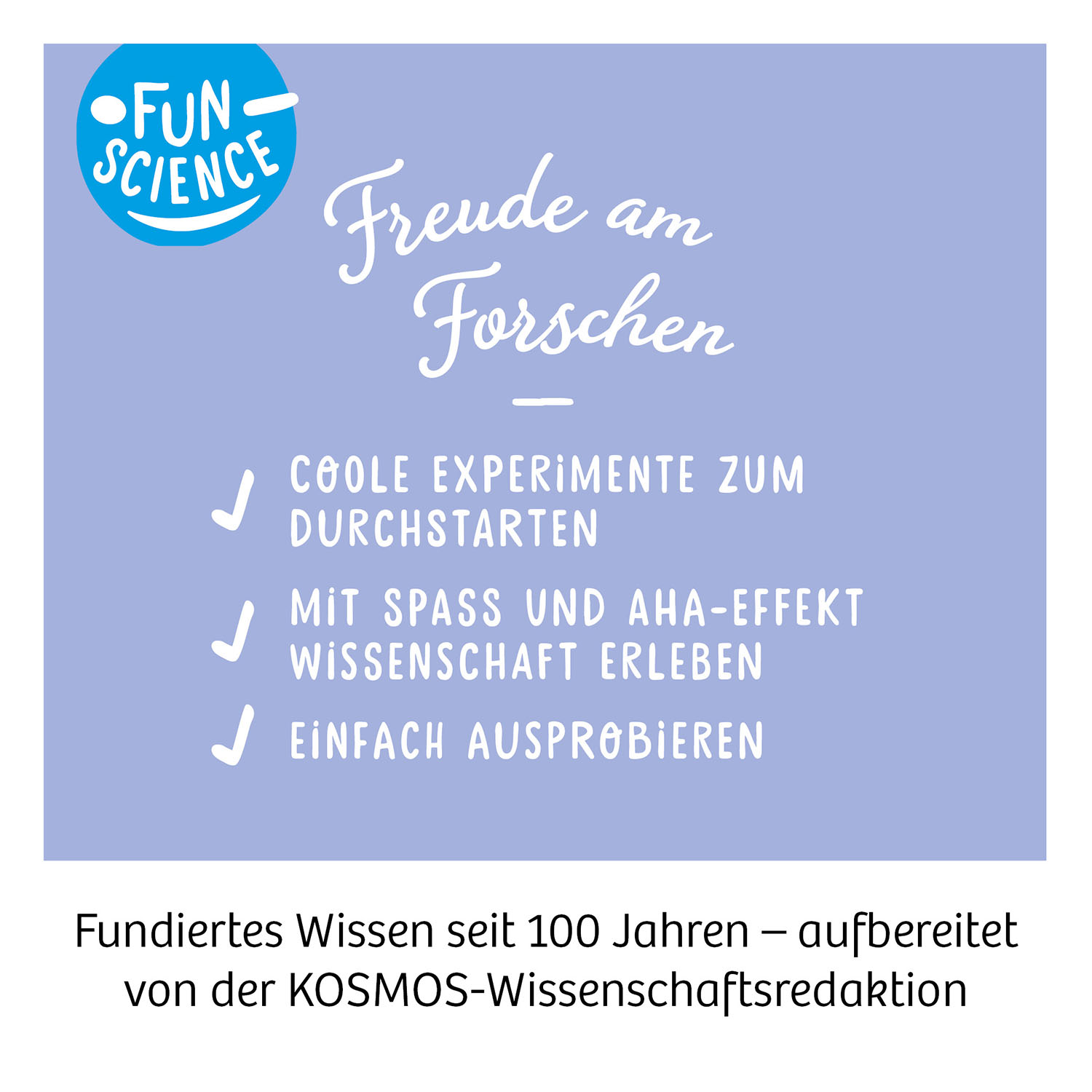 Blaue Werbegrafik mit weißem Text für Fun Science Experimente und Kosmos Wissenschaftsredaktion.
