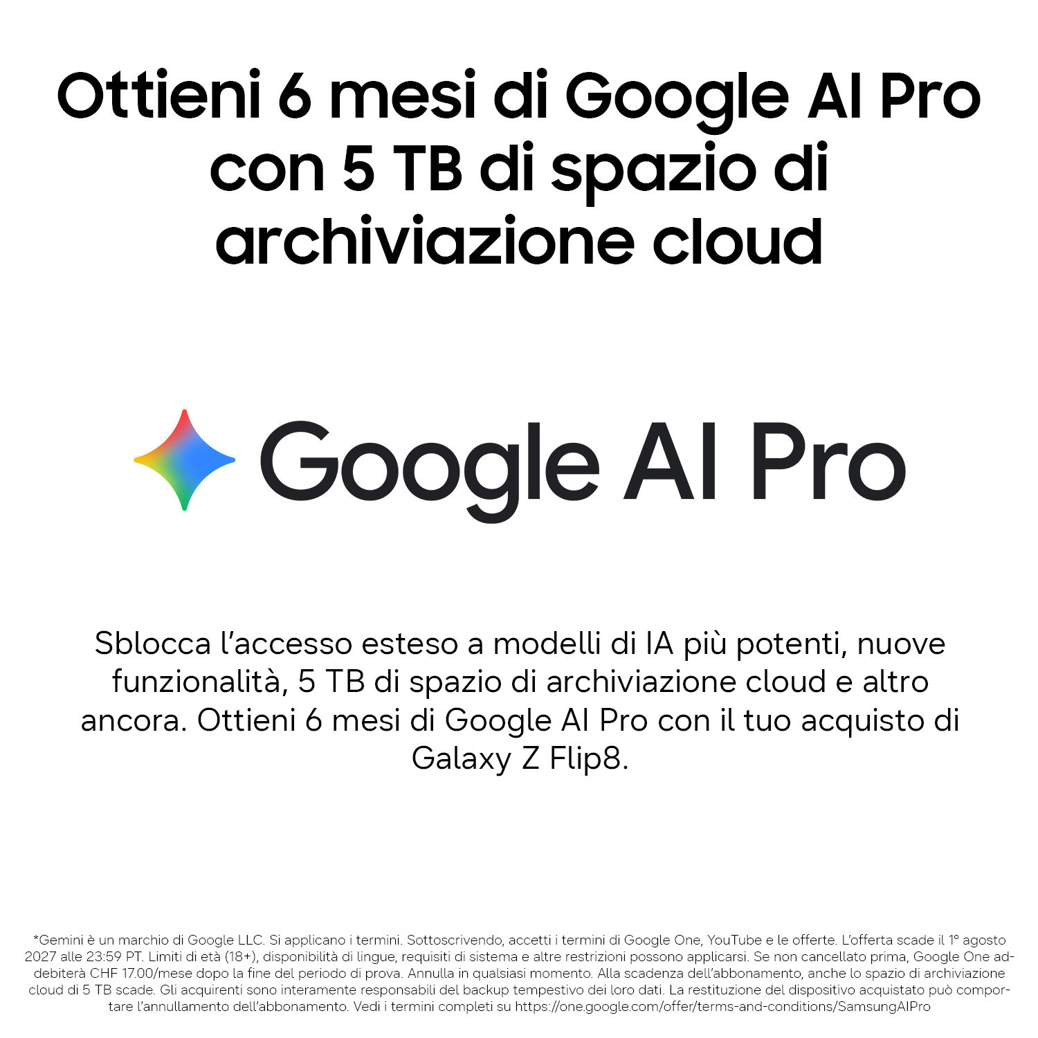 Promo Google AI Pro con 6 mesi gratis e 5 TB di cloud acquistando il Galaxy Z Flip8.