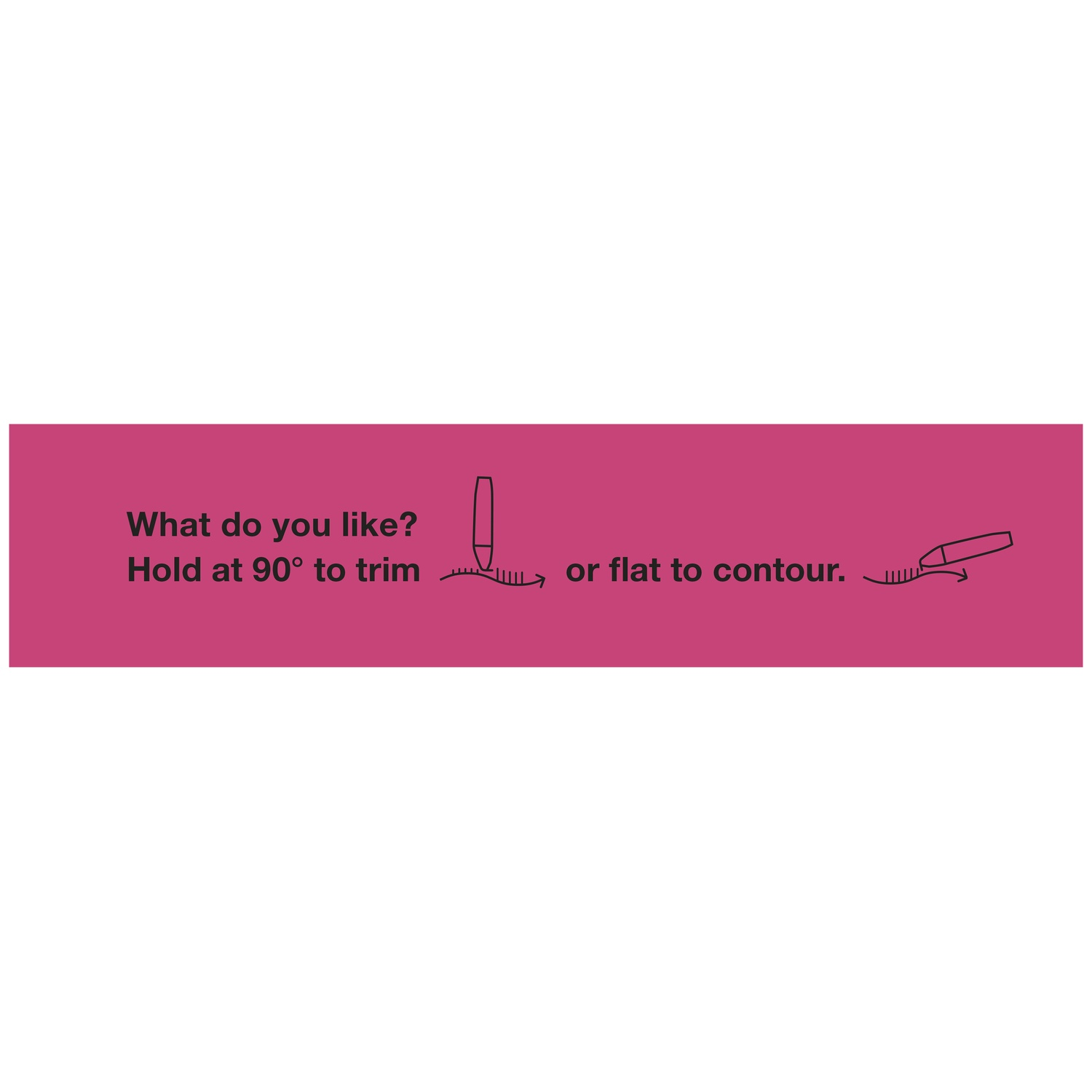 Fond rose avec texte : Tenir à 90 degrés pour tailler ou à plat pour le contour.