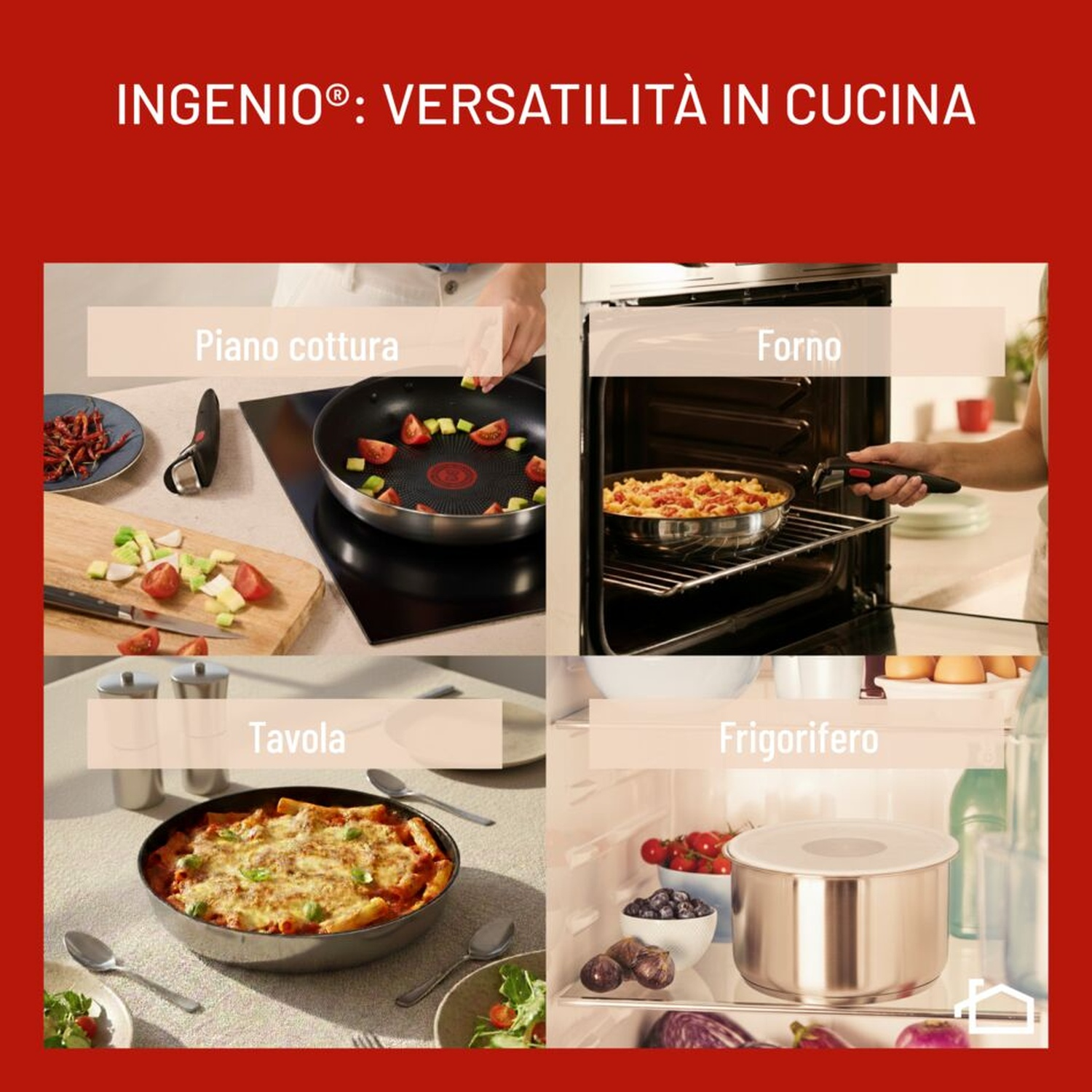 Quattro immagini mostrano la versatilità delle pentole in cucina, forno, tavola e frigorifero.