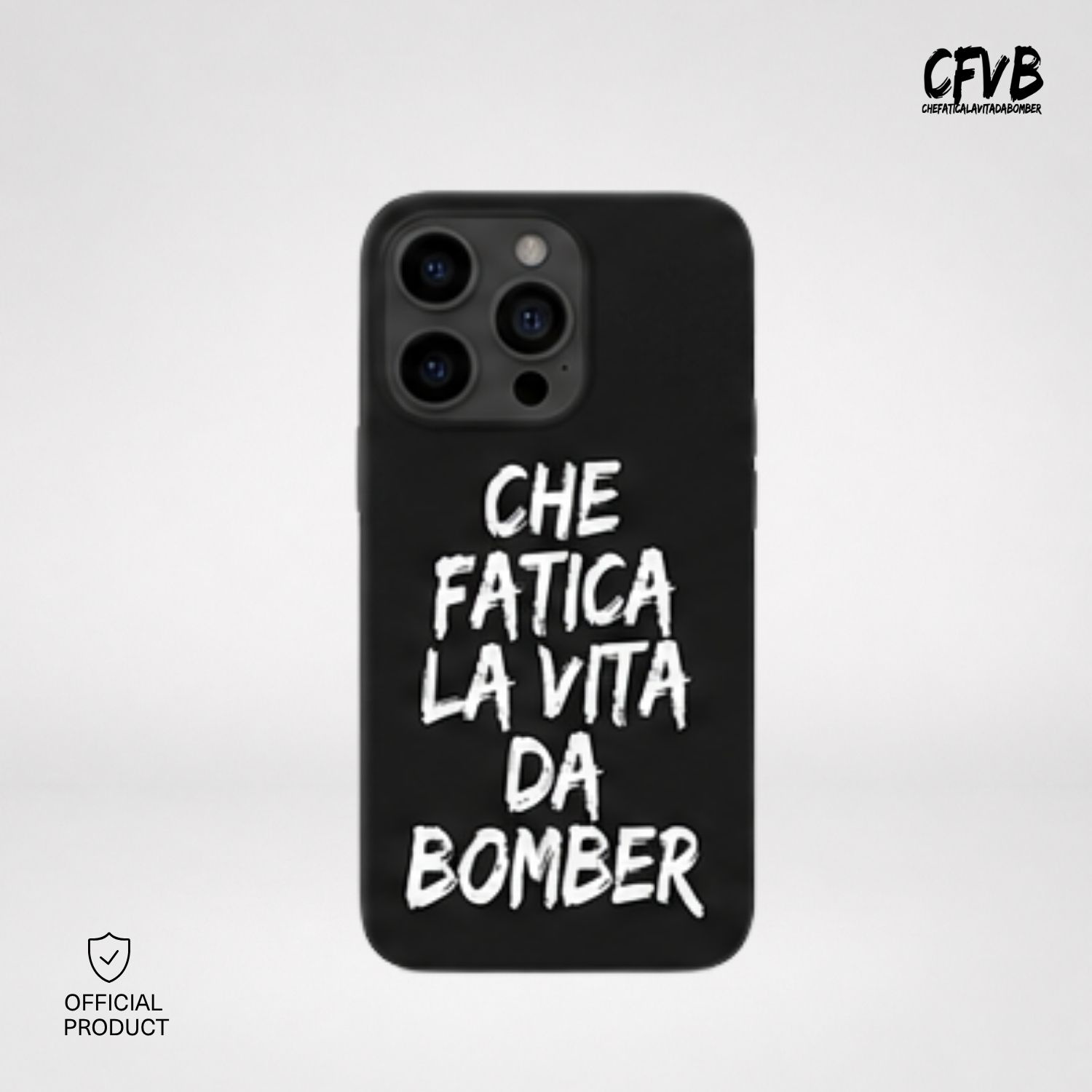 Cover per cellulare nera con scritta bianca "Che fatica la vita da bomber".