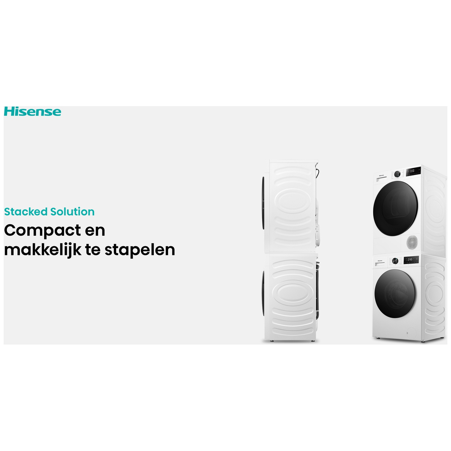 Twee gestapelde witte Hisense wasmachines op een witte achtergrond met tekst over een compacte gestapelde oplossing.