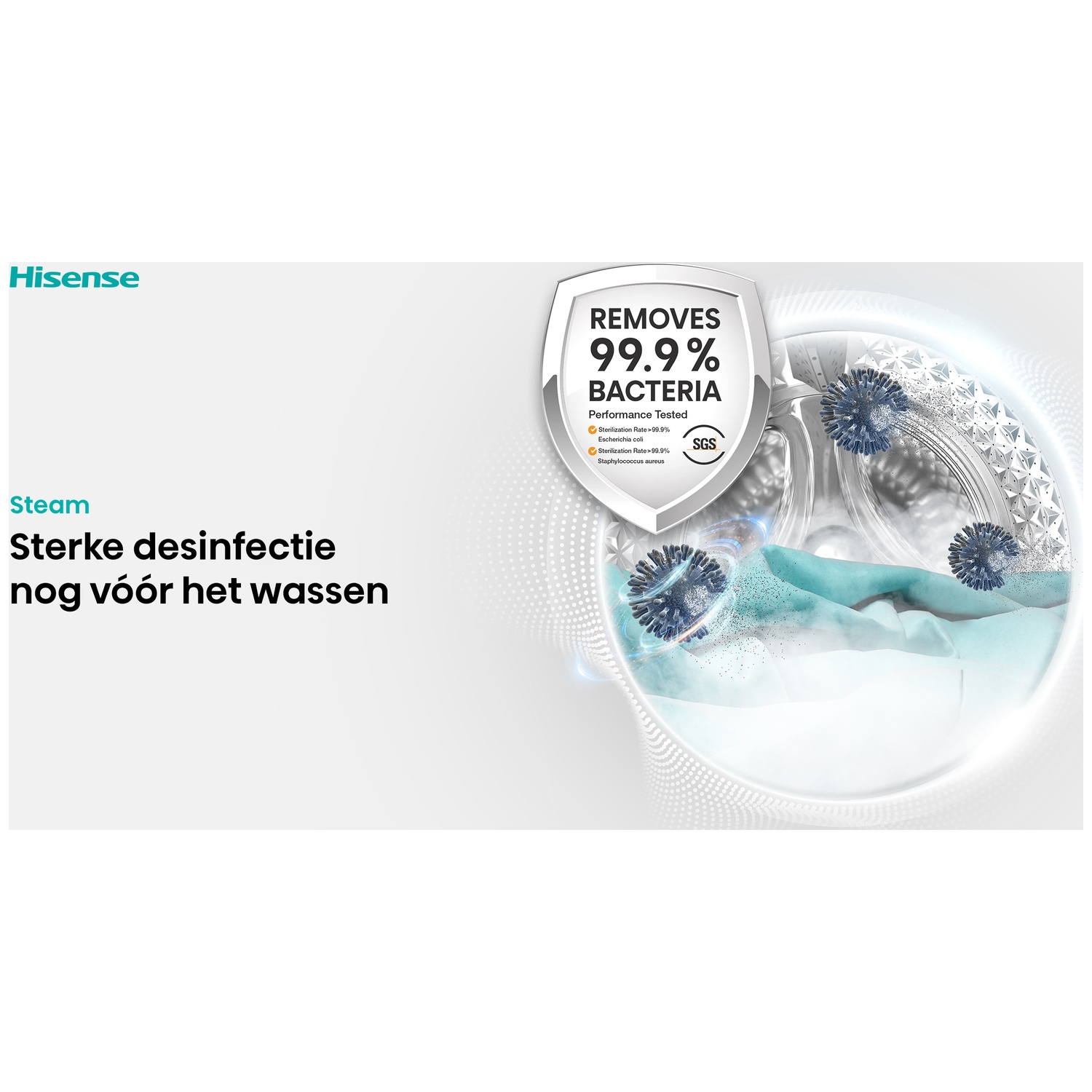 Hisense advertentie met wasmachinetrommel, bacterieverwijderingsbadge en tekst over stoomdesinfectie.