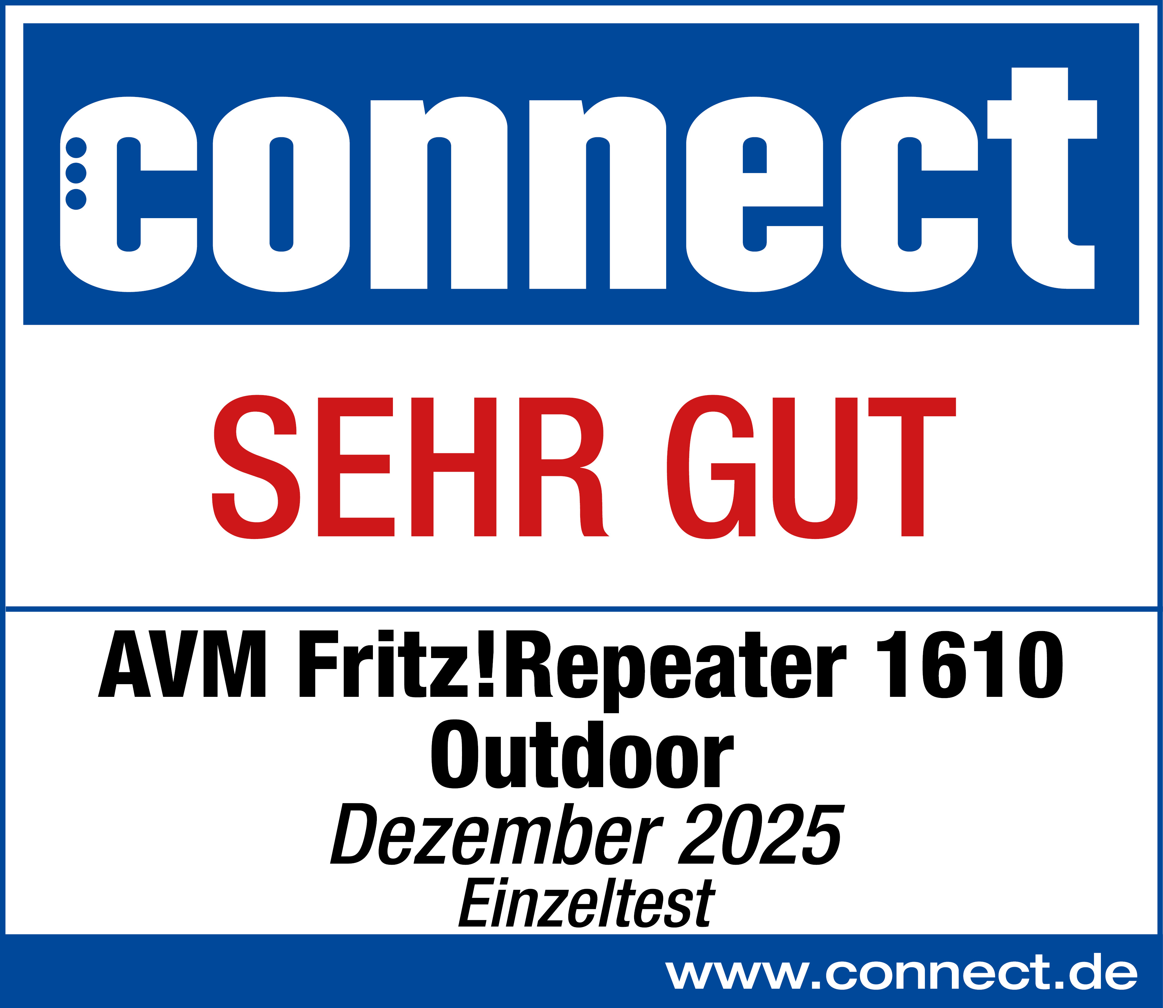 Connect Siegel SEHR GUT für AVM Fritz!Repeater 1610 Outdoor, Dezember 2025.
