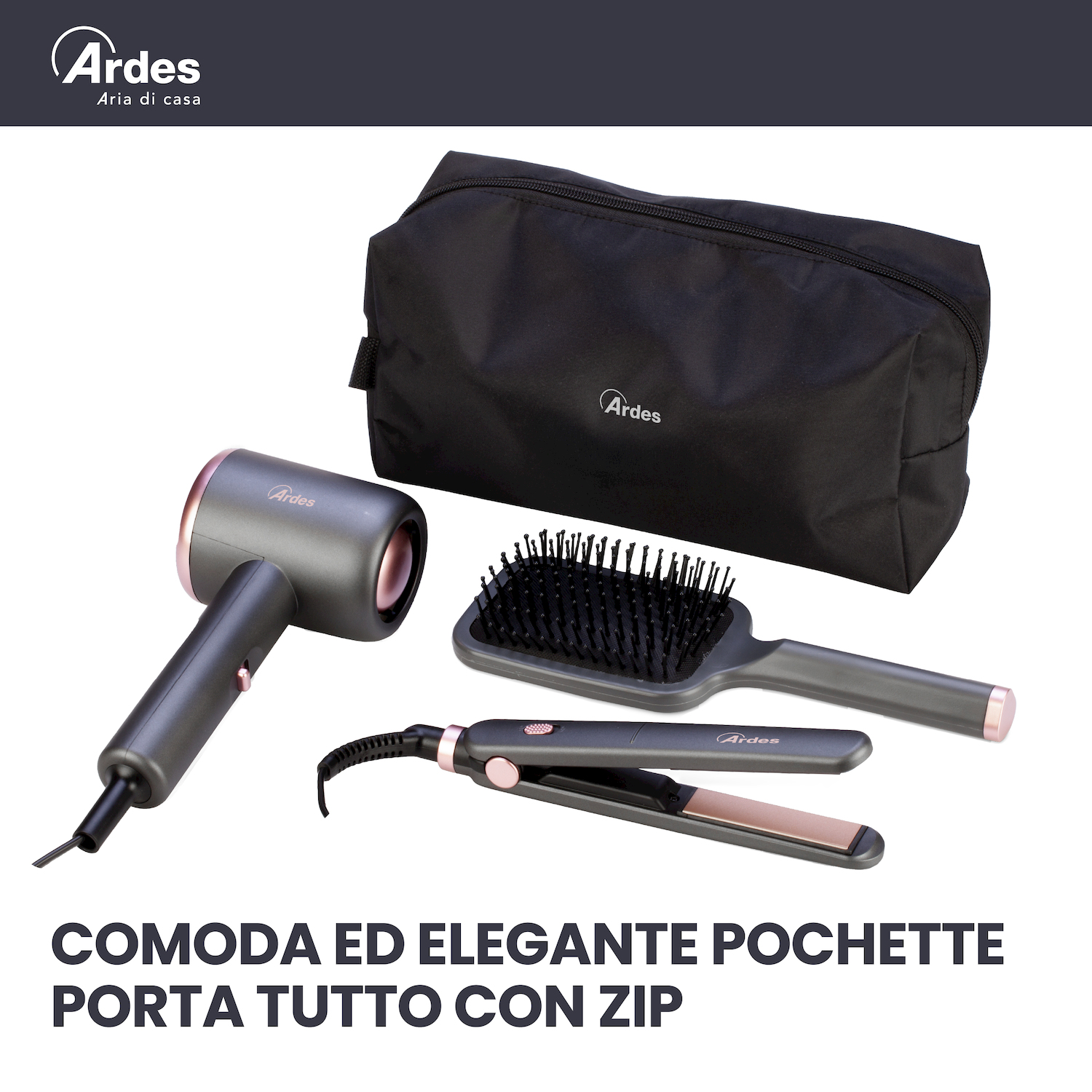 Un asciugacapelli, una spazzola e una piastra per capelli Ardes davanti a una pochette nera.