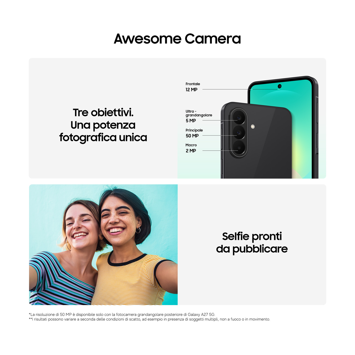 Un annuncio che mostra le funzioni della fotocamera dello smartphone e due donne sorridenti che fanno un selfie.