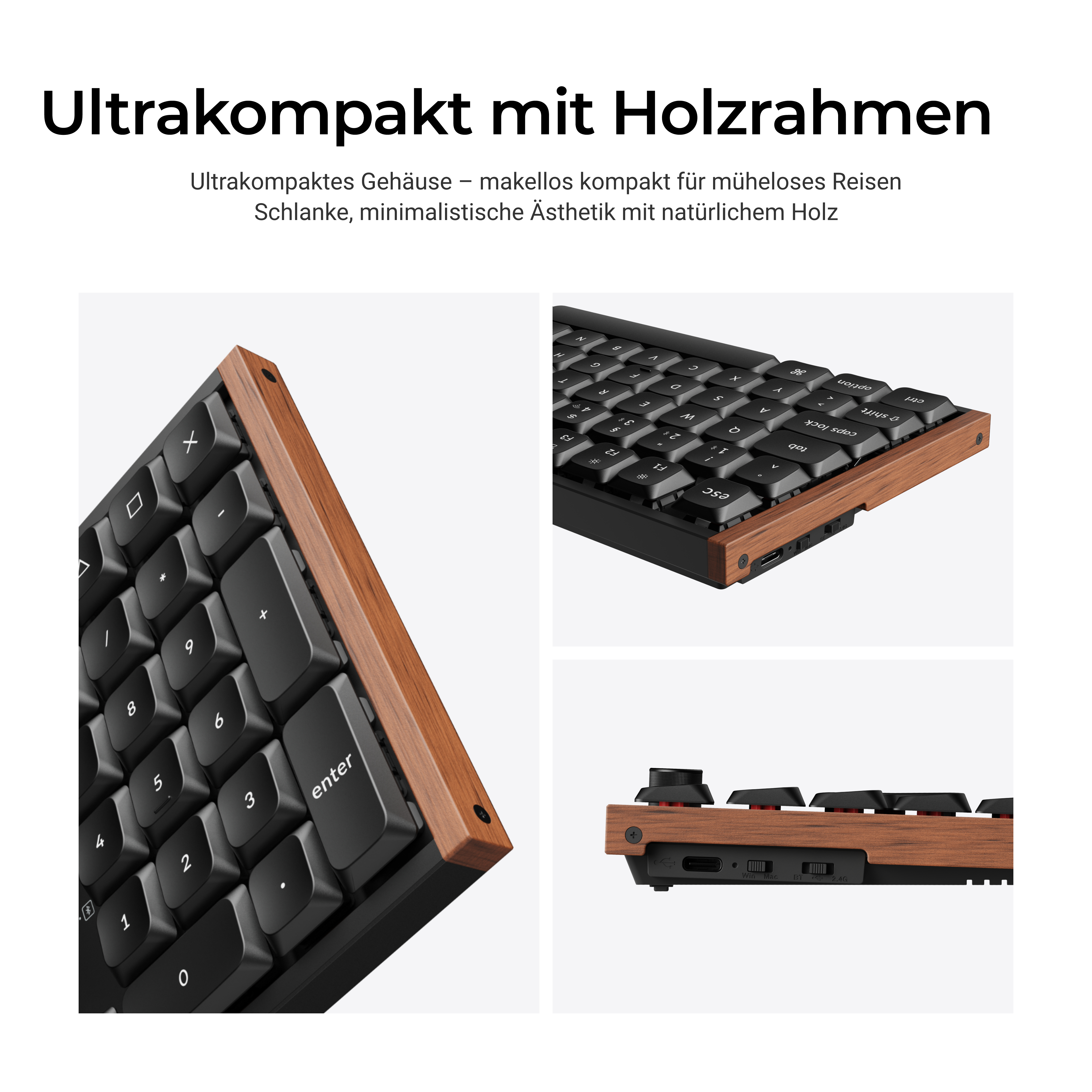 Kompakte Tastatur mit Holzrahmen und schwarzem Gehäuse aus verschiedenen Winkeln gezeigt.