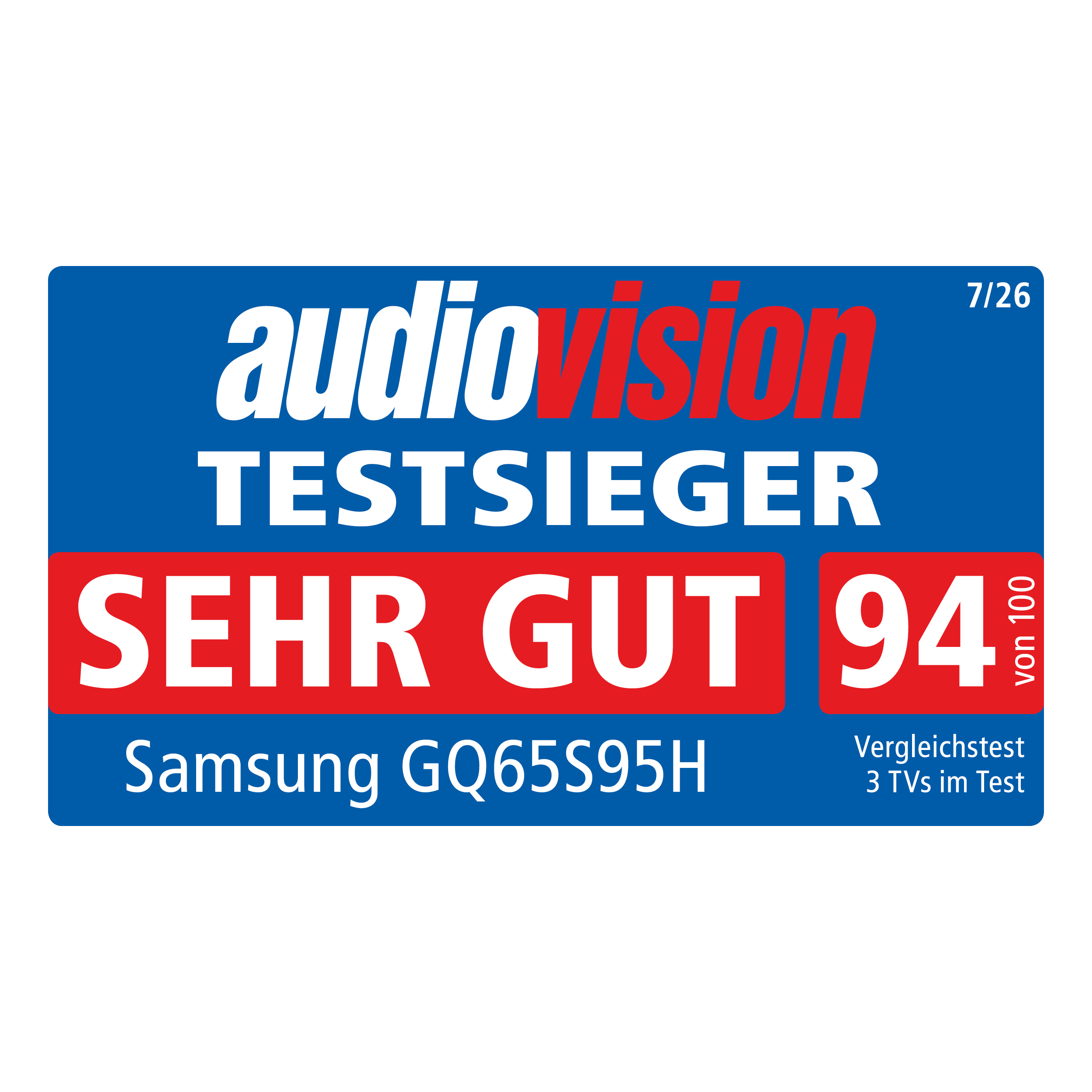 Audiovision Testsieger-Siegel für Samsung GQ65S95H, Sehr Gut mit 94 von 100 Punkten.