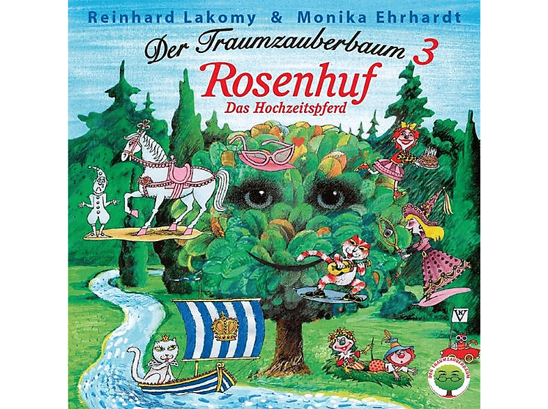 Lakomy, Reinhard / Erhardt, Monika - Der Traumzauberbaum 3 - Rosenhuf Das Hochzeitspfer [CD]