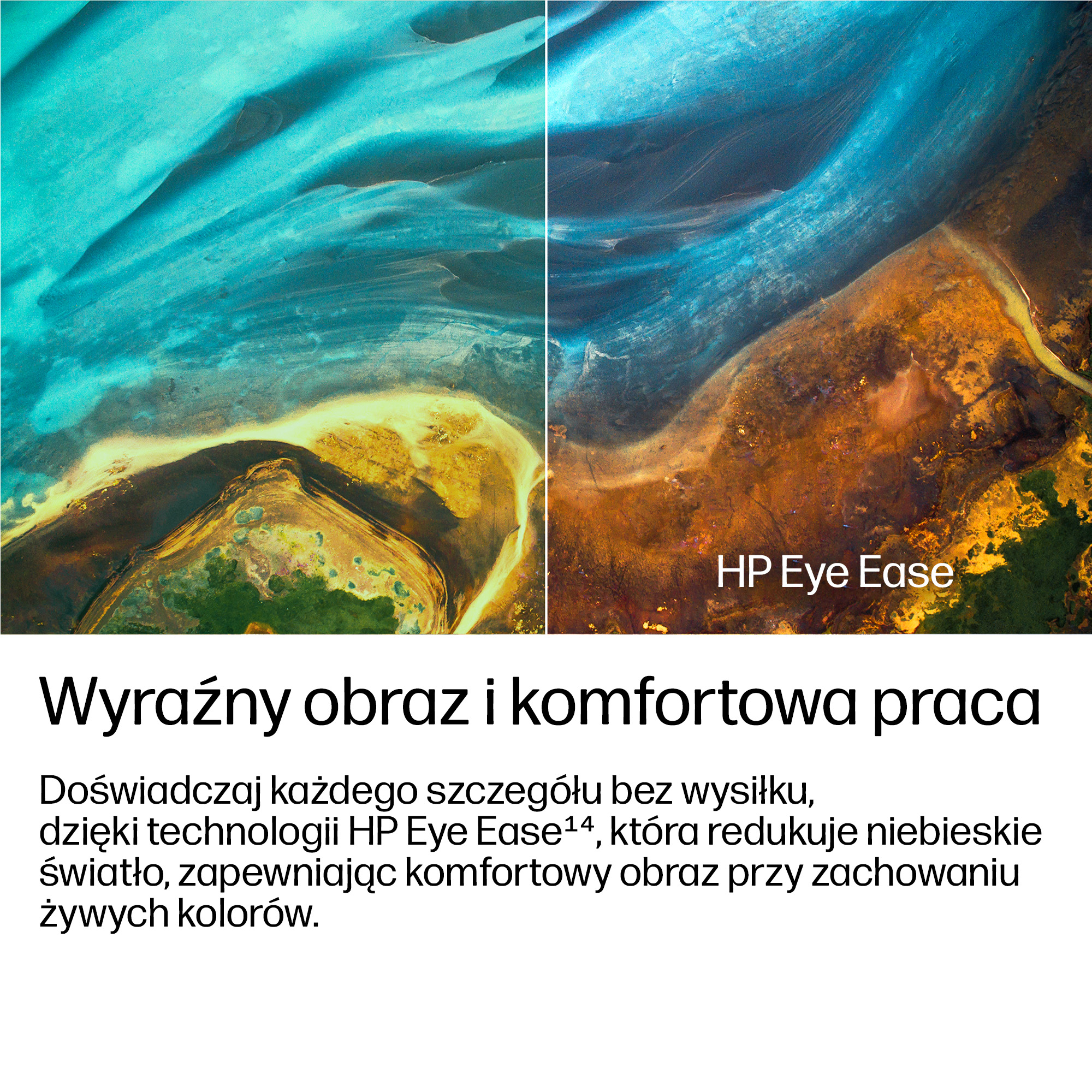 Porównanie dwóch obrazów przedstawiających technologię HP Eye Ease redukującą niebieskie światło.