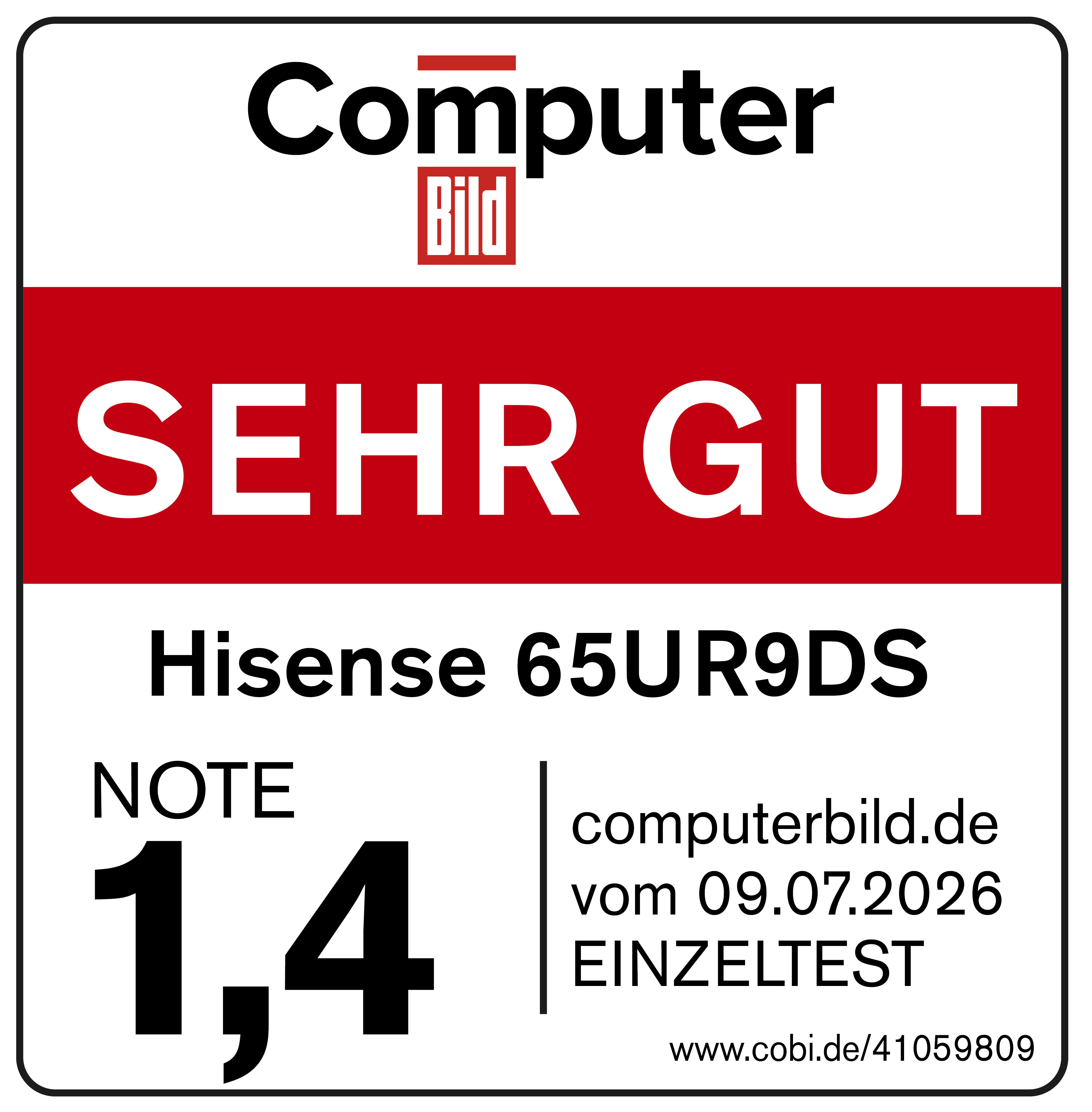 Computer Bild Siegel SEHR GUT 1,4 für Hisense 65UR9DS.