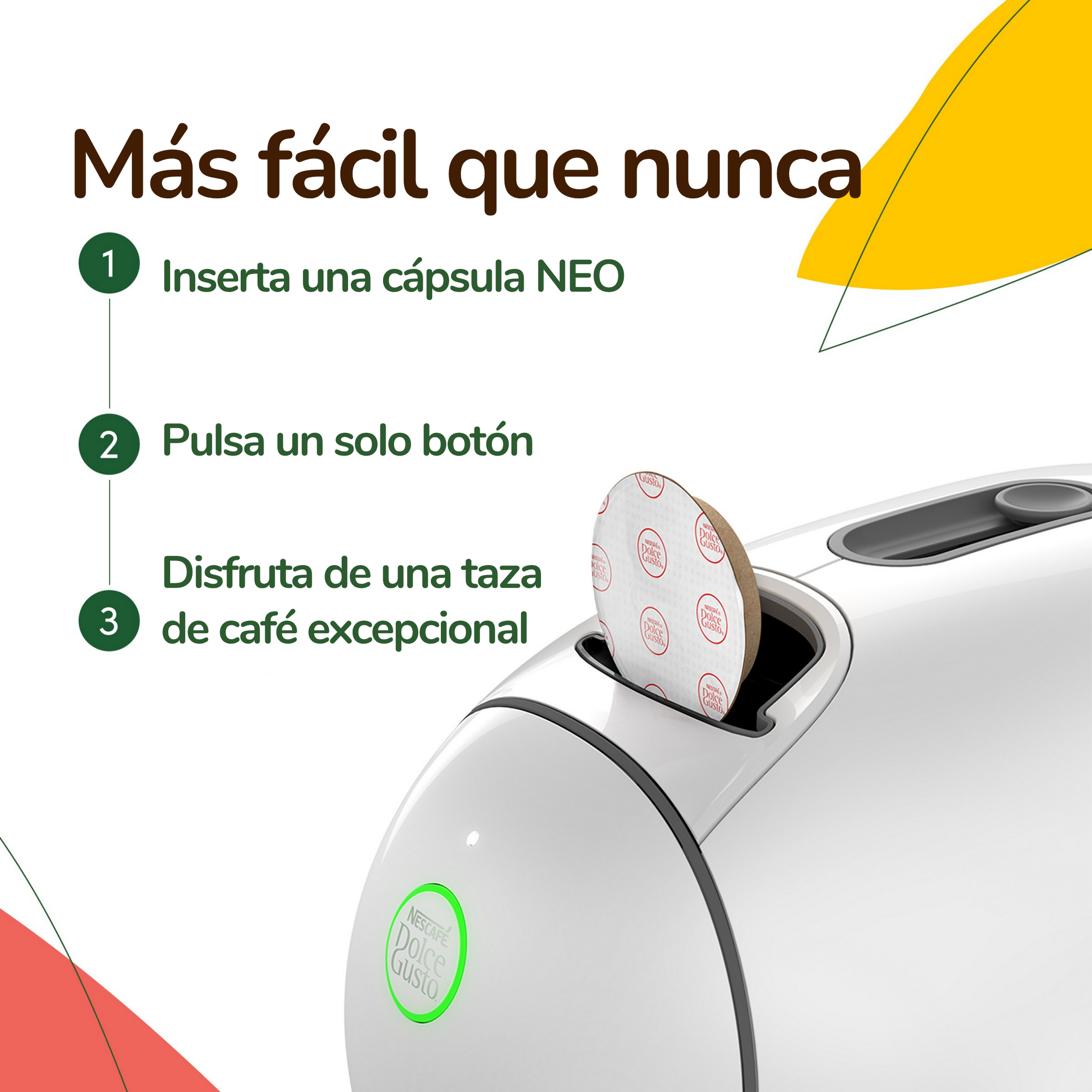 Una cafetera blanca con una cápsula insertada e instrucciones de tres pasos.