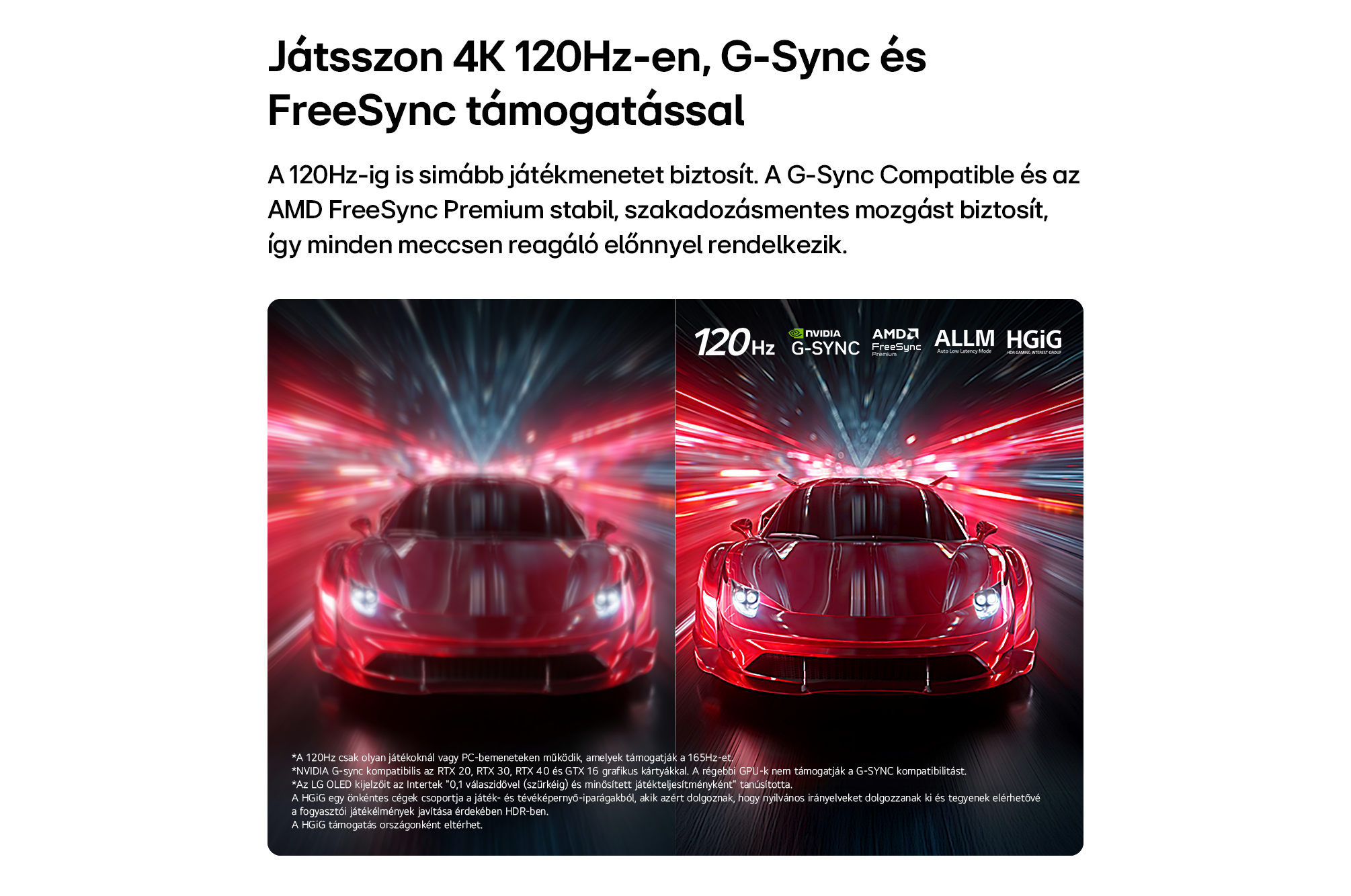 Reklám a 4K 120Hz-es játékhoz G-Sync és FreeSync támogatással, egy piros sportautóval.