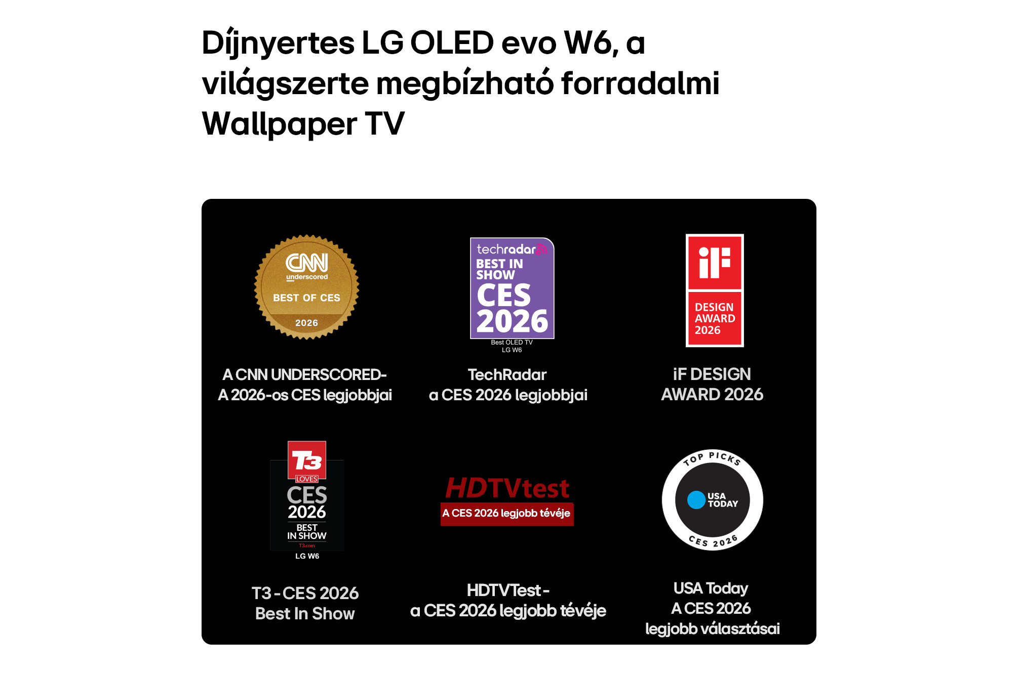Kép, amely az LG OLED evo W6 TV hat CES 2026 díj jelvényét mutatja fekete háttér előtt.