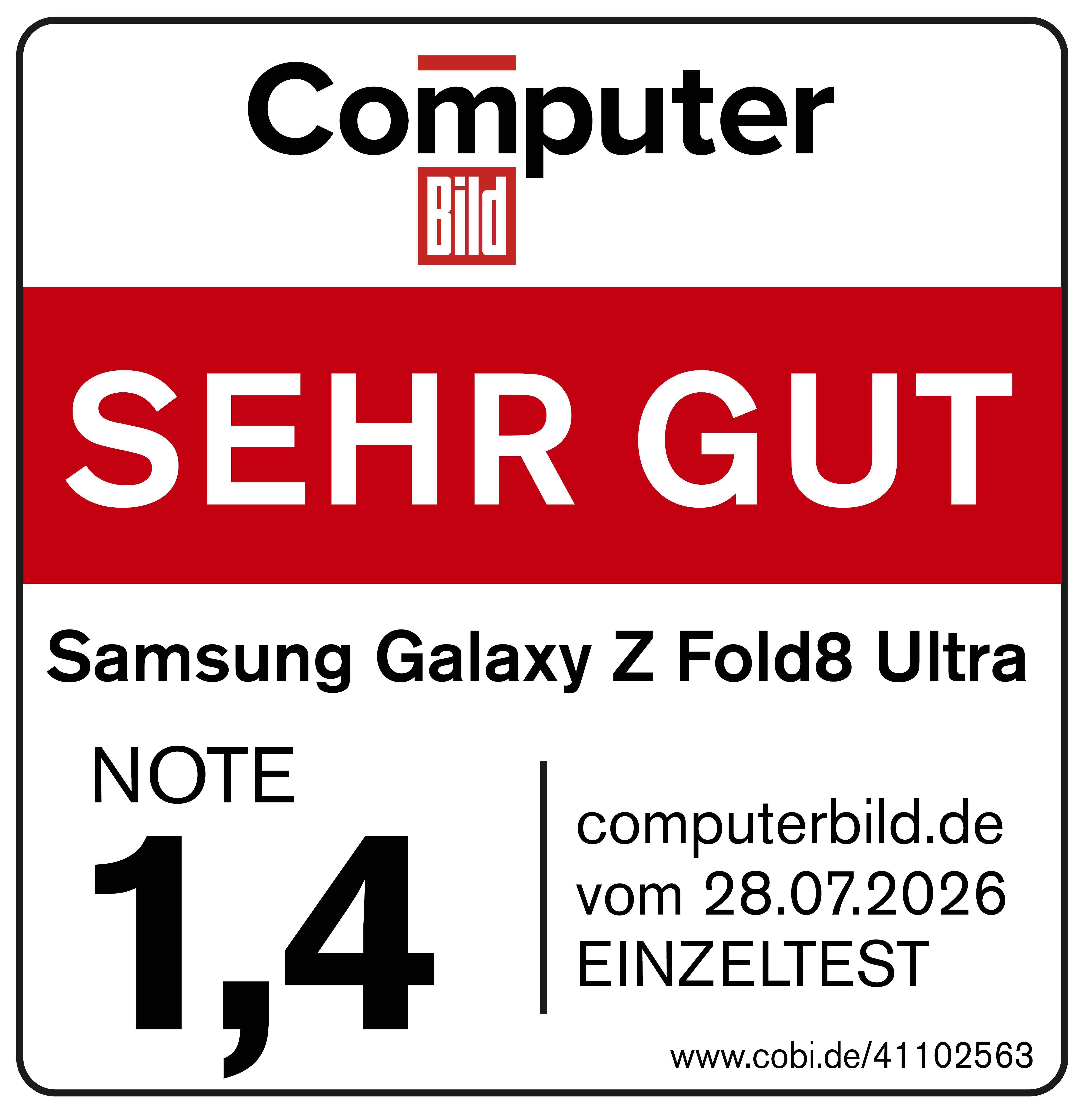 Computer Bild Siegel mit Note 1,4 SEHR GUT für Samsung Galaxy Z Fold8 Ultra vom 28.07.2026.