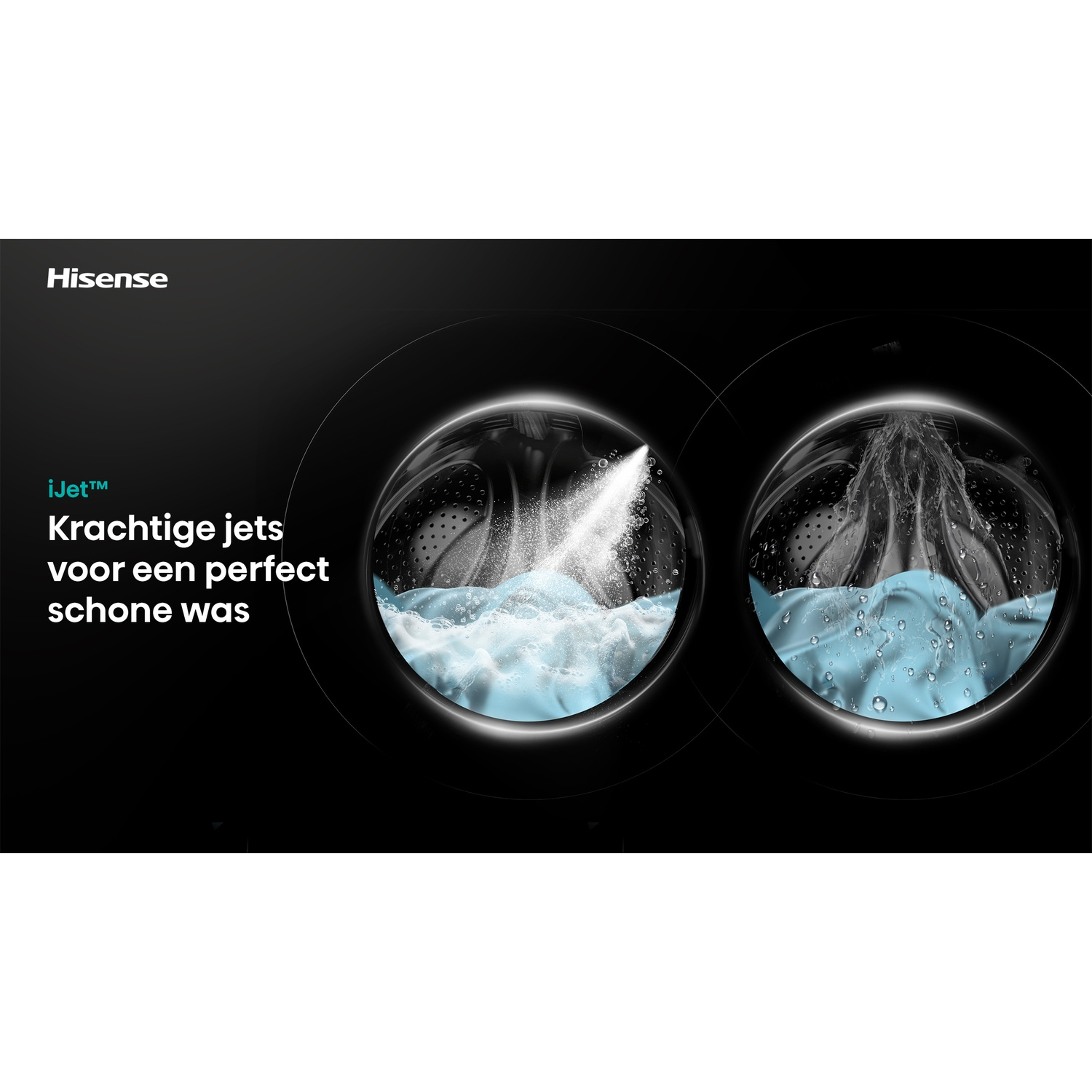 Hisense ad showing two washing machine drums with water jets and blue laundry on a black background.