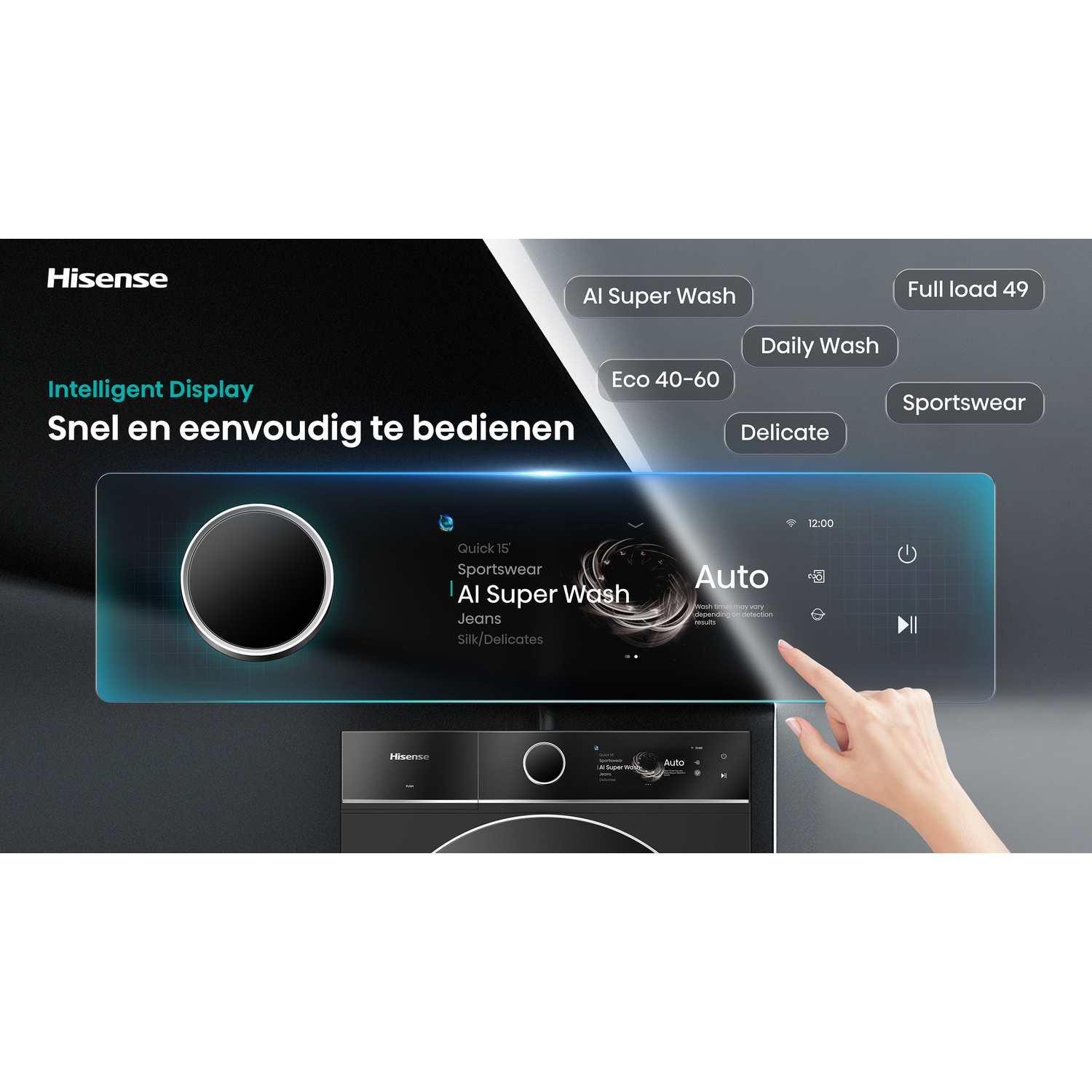 A hand touching the intelligent display of a Hisense washing machine, showing wash modes like AI Super Wash.
