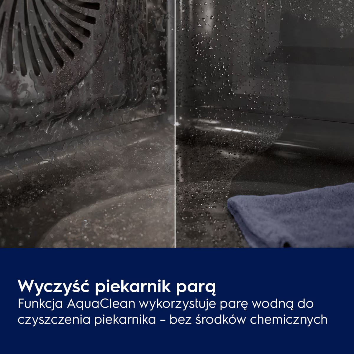 Para wodna we wnętrzu piekarnika, a na dole niebieska ściereczka.