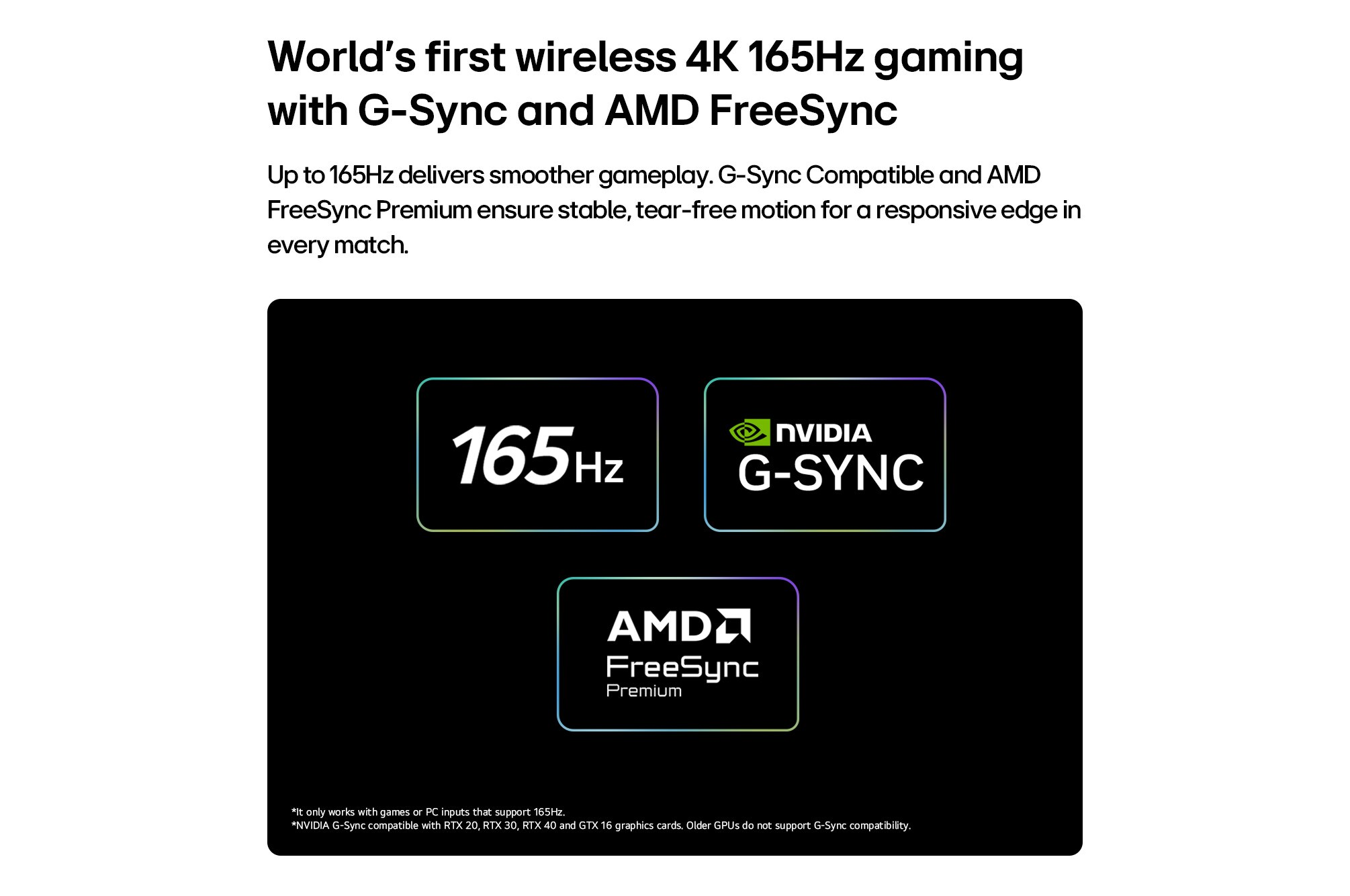 Text bewirbt den weltweit ersten drahtlosen 4K 165Hz Gaming-Monitor mit G-Sync und AMD FreeSync.