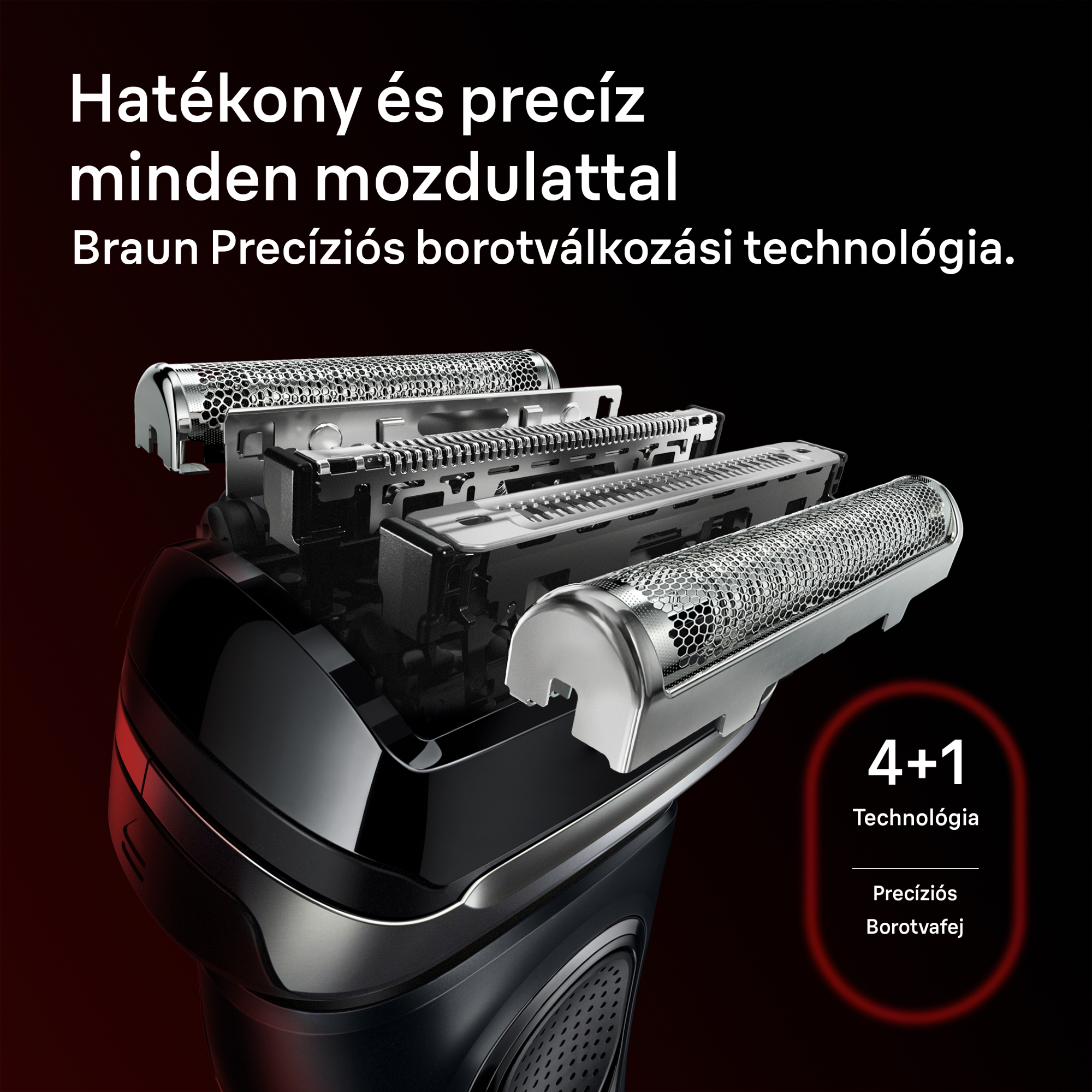 Közelkép egy Braun borotvafejről a 4+1 vágóelemmel és fenti magyar felirattal.