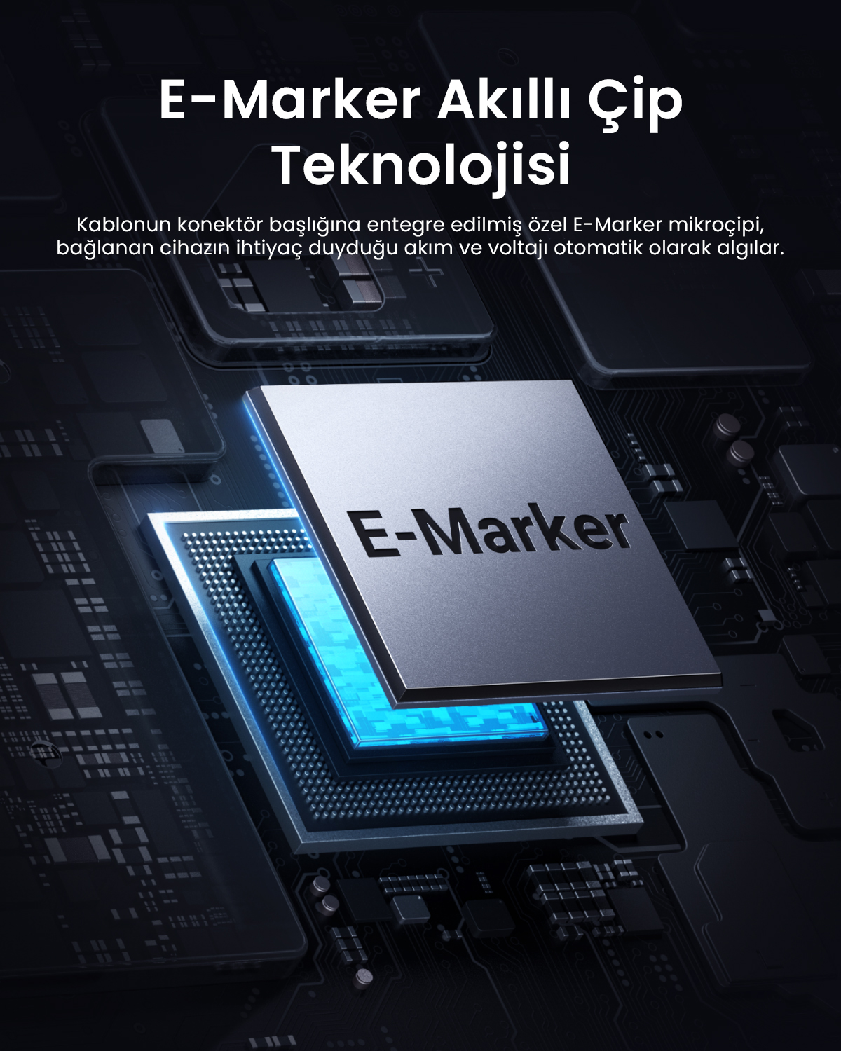 Bir devre kartı üzerinde E-Marker mikroçipi ve üstünde akıllı çip teknolojisini açıklayan Türkçe metin yer alıyor.