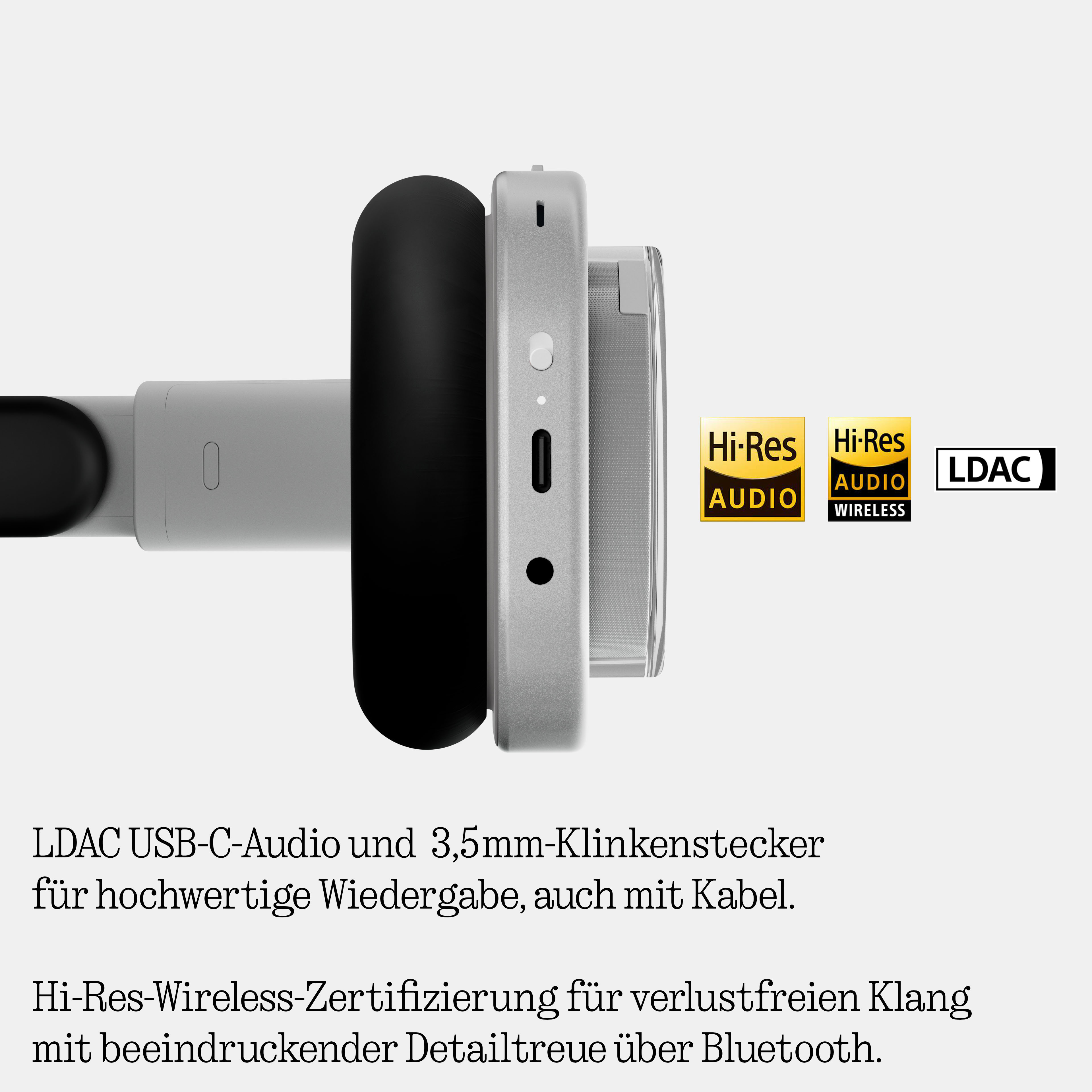 Seitenansicht eines Kopfhörers mit Anschlüssen, Hi-Res Audio und LDAC-Logos sowie erklärendem Text.