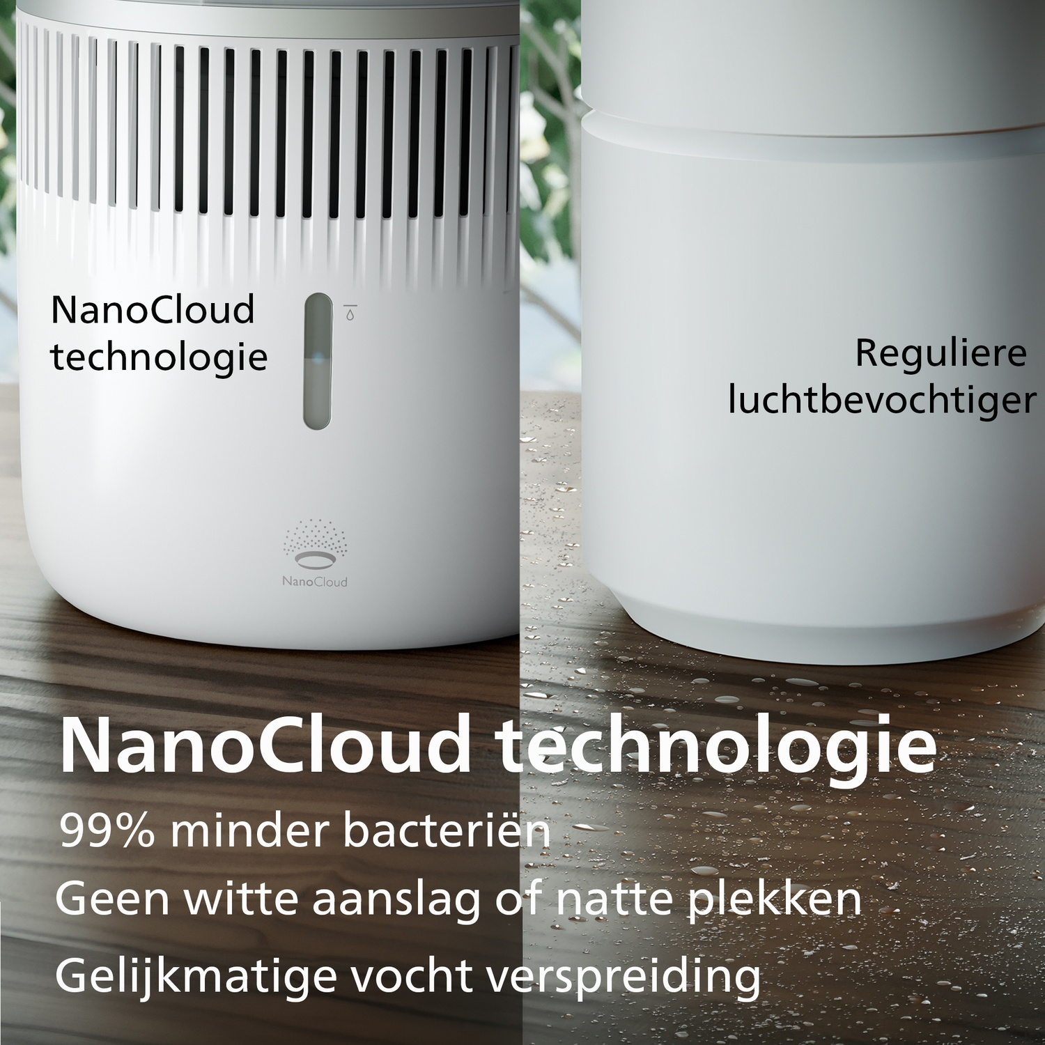 Vergelijking van twee luchtbevochtigers met NanoCloud-technologie en waterdruppels.