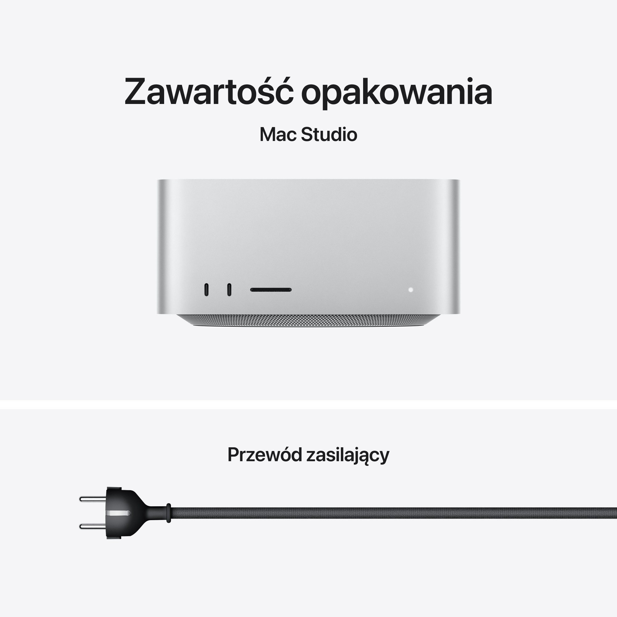 Zawartość opakowania: Srebrny Mac Studio oraz czarny przewód zasilający na jasnym tle.