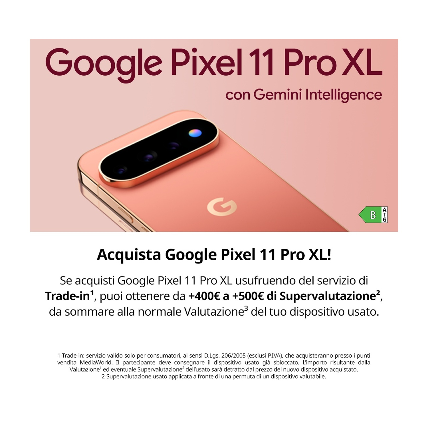Un annuncio per il Google Pixel 11 Pro XL rosa, che promuove un'offerta di permuta con testo in italiano.
