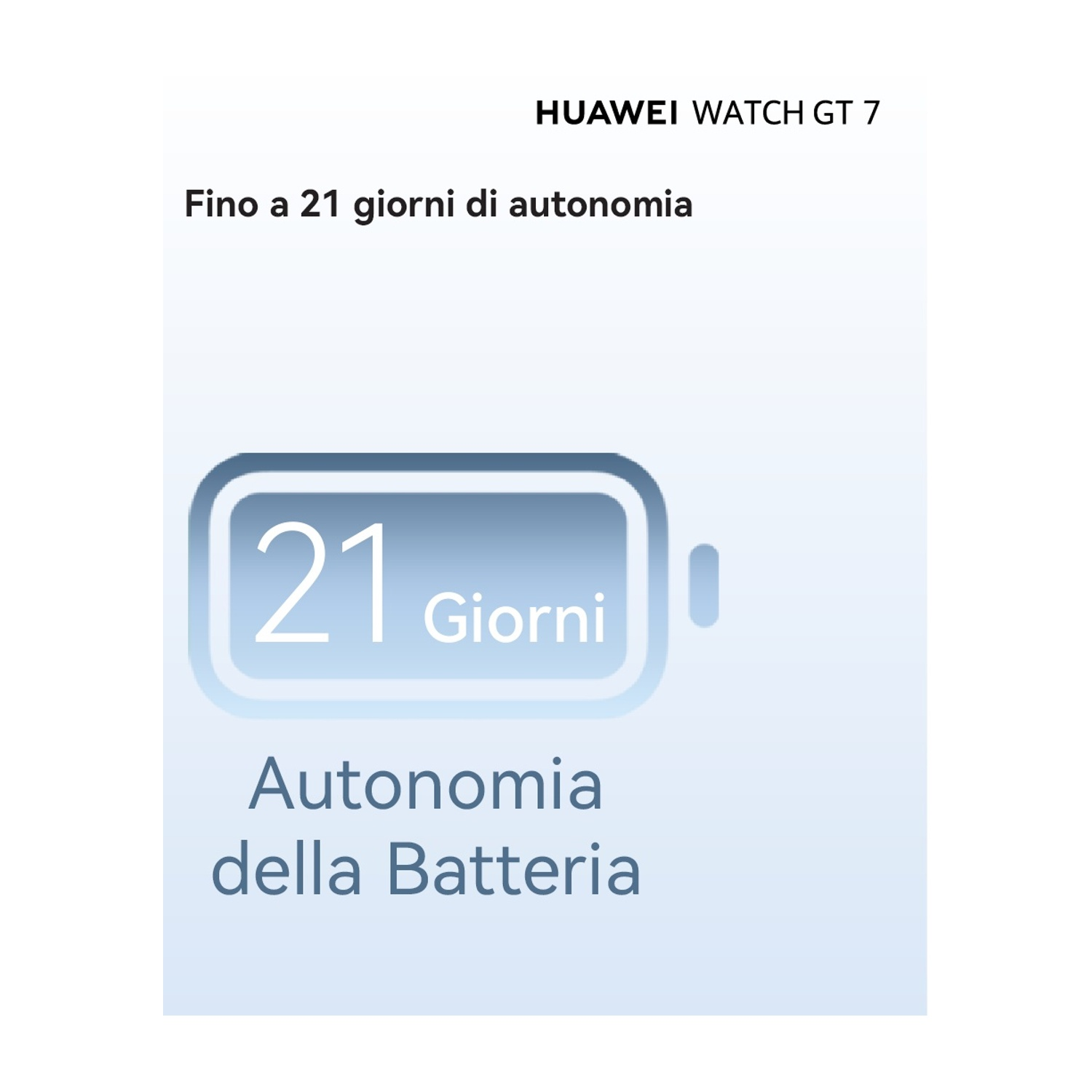 Display Huawei Watch GT 7 con icona batteria e testo 21 giorni di autonomia.
