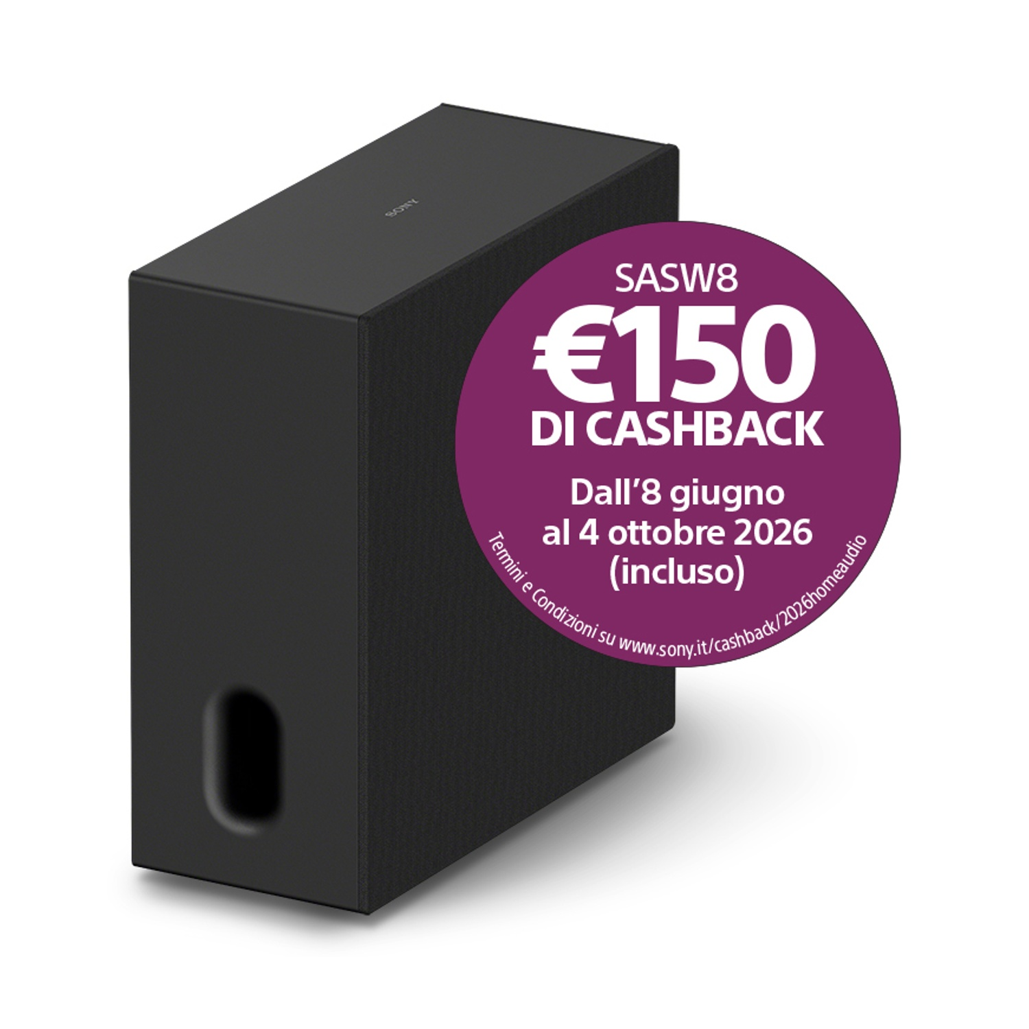 Subwoofer Sony nero con adesivo viola che promuove 150 euro di rimborso.