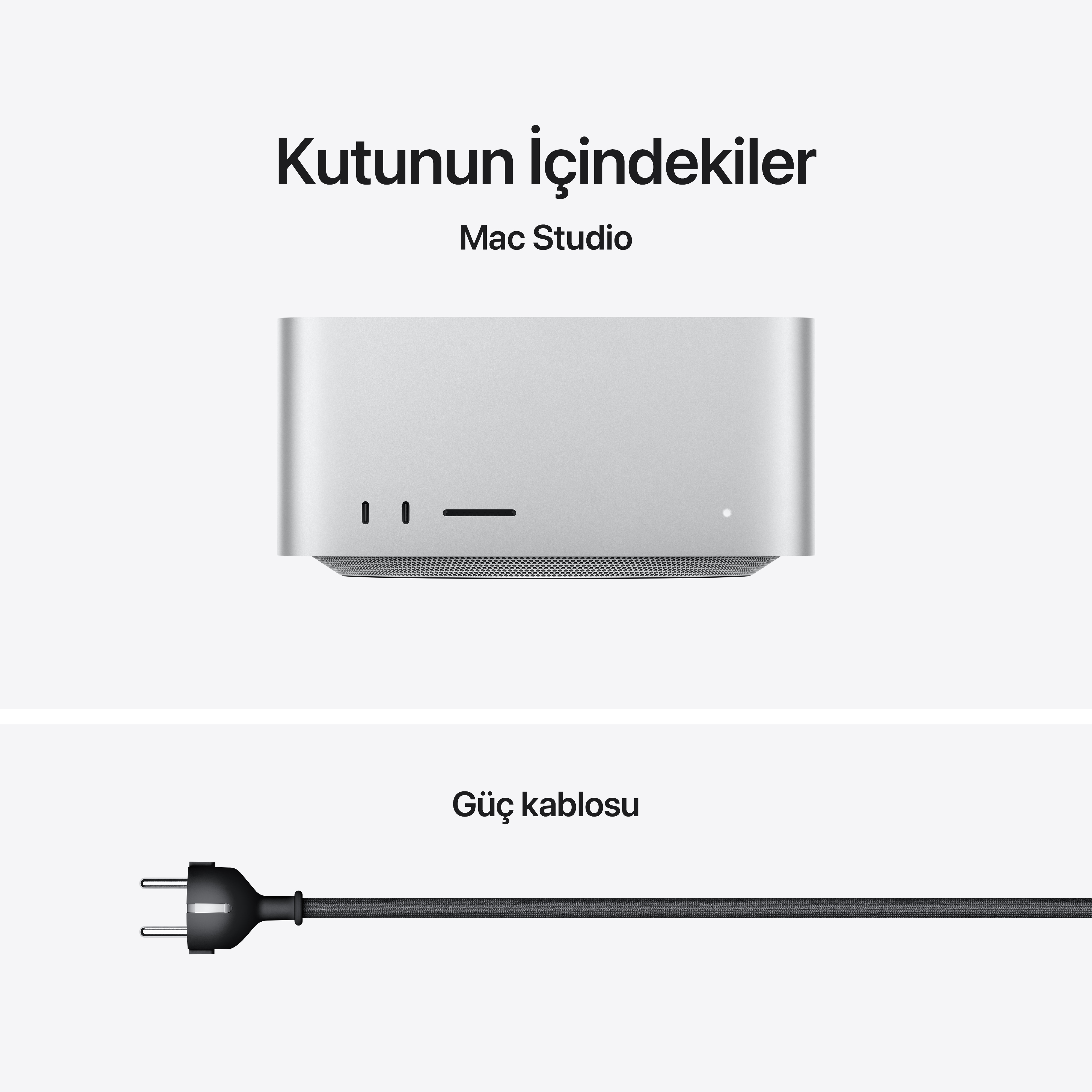 Beyaz arka planda Türkçe yazılı Mac Studio ve güç kablosu.