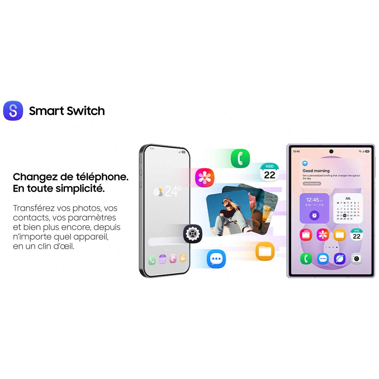Promo Smart Switch montrant le transfert de données d'un smartphone vers une tablette.