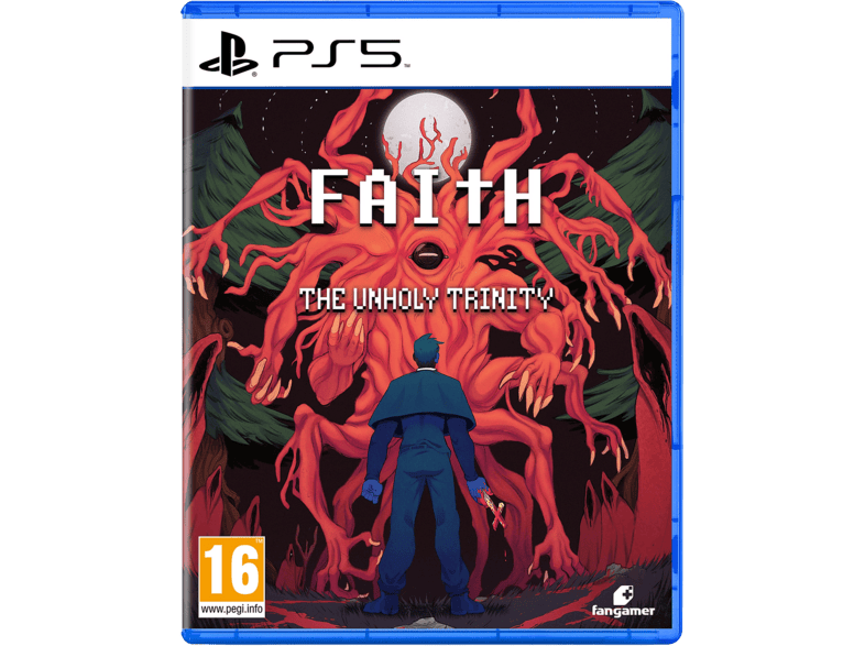 Faith: The Unholy Trinity