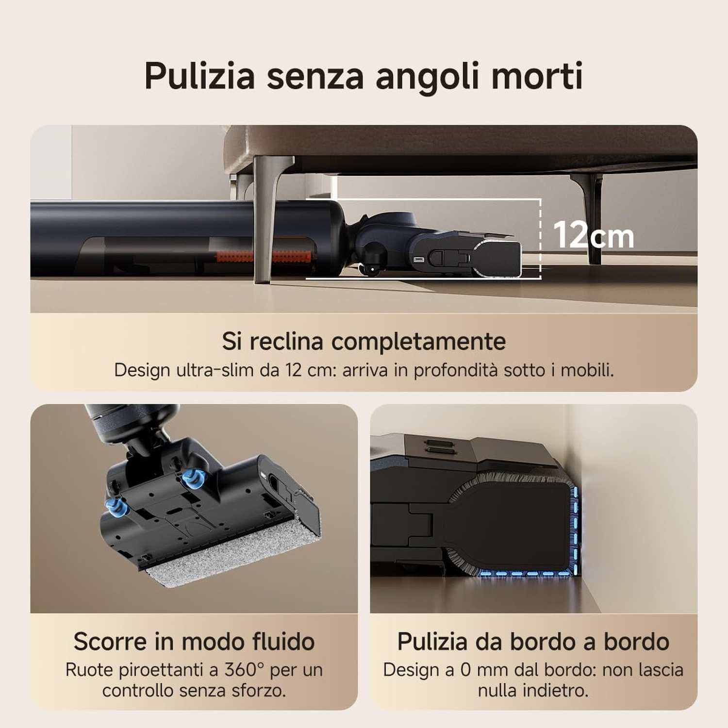 Un aspirapolvere ultra-sottile pulisce sotto i mobili, con dettagli di ruote a 360 gradi e pulizia bordi.