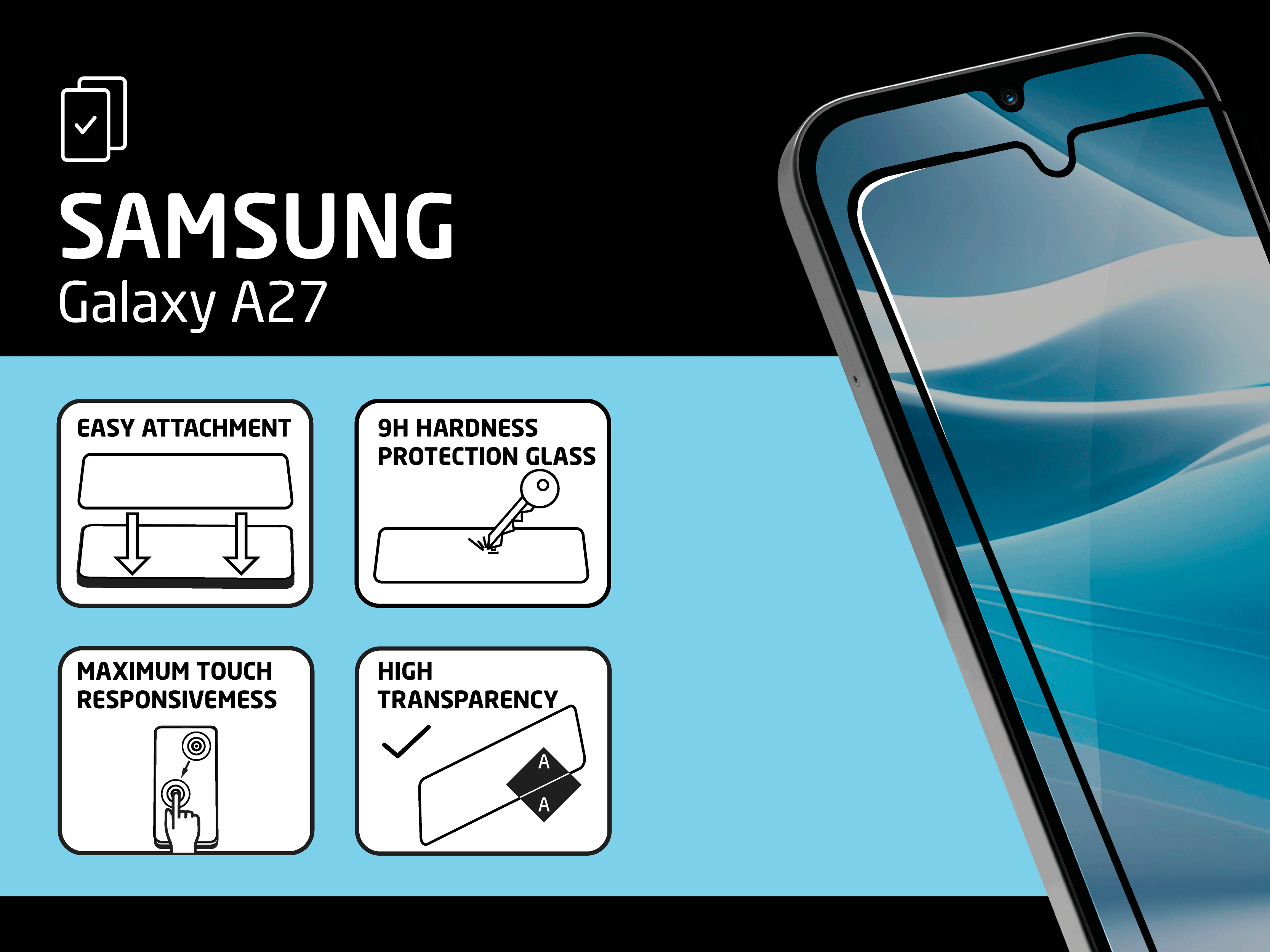 Werbung für Samsung Galaxy A27 Displayschutz mit einfacher Anbringung, 9H Härte, Touch und Transparenz.