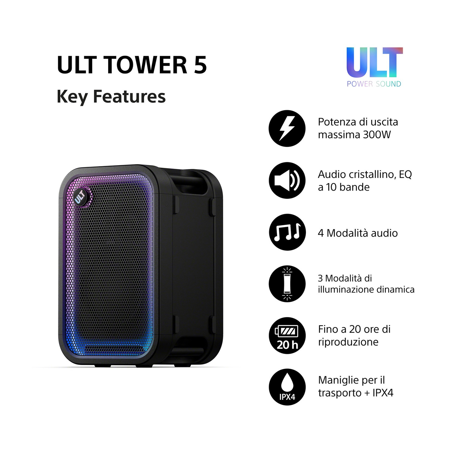 Altoparlante nero ULT Tower 5 con illuminazione LED e caratteristiche principali elencate.