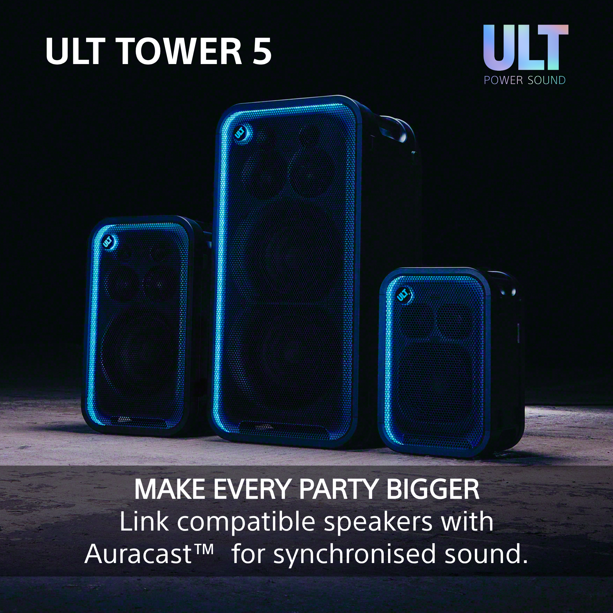 Drei schwarze Lautsprecher mit blau leuchtenden LED-Rändern stehen auf dunklem Grund, mit dem Text 'ULT TOWER 5'.