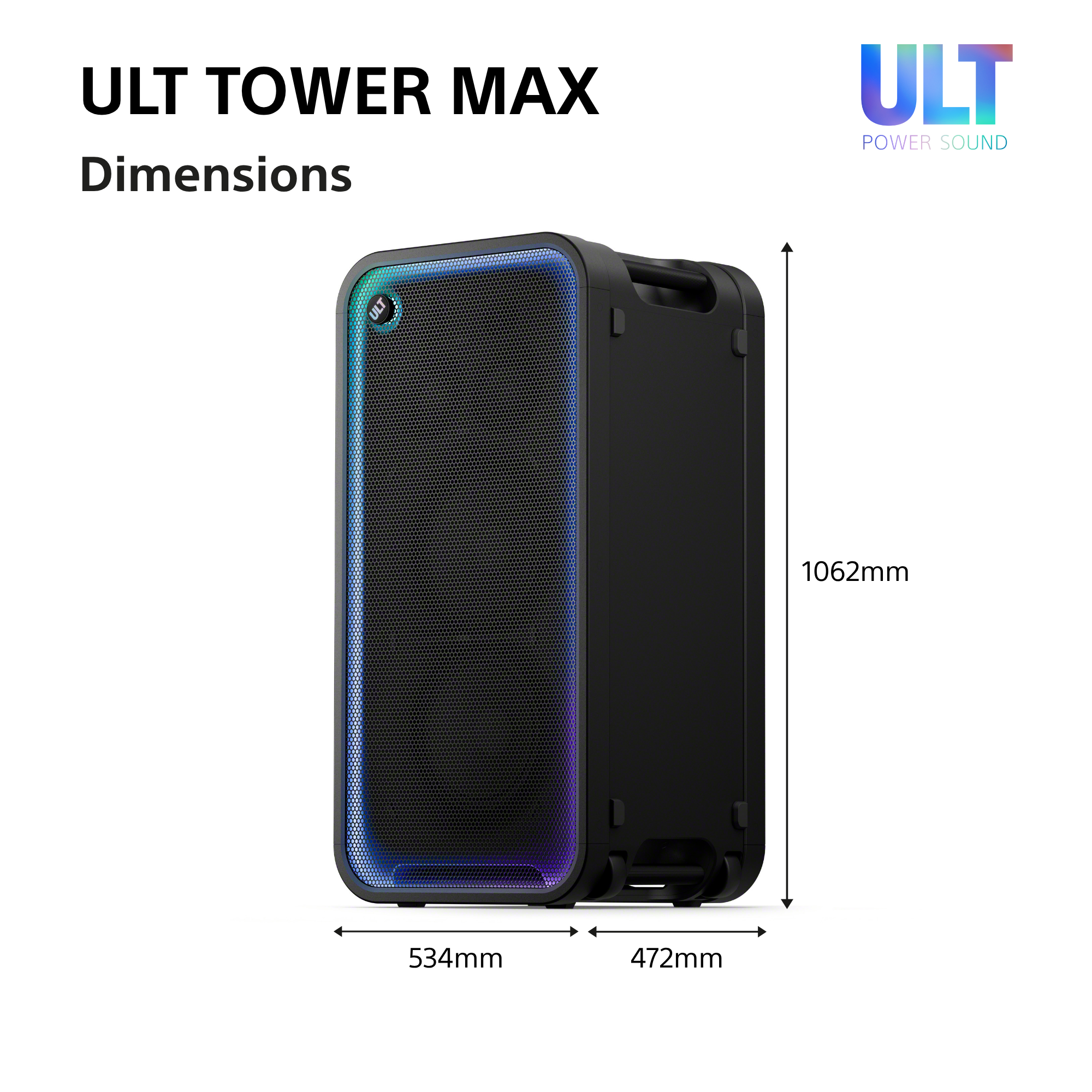 Technische Zeichnung der ULT TOWER MAX Box mit Maßen: 1062mm Höhe, 534mm Breite und 472mm Tiefe.