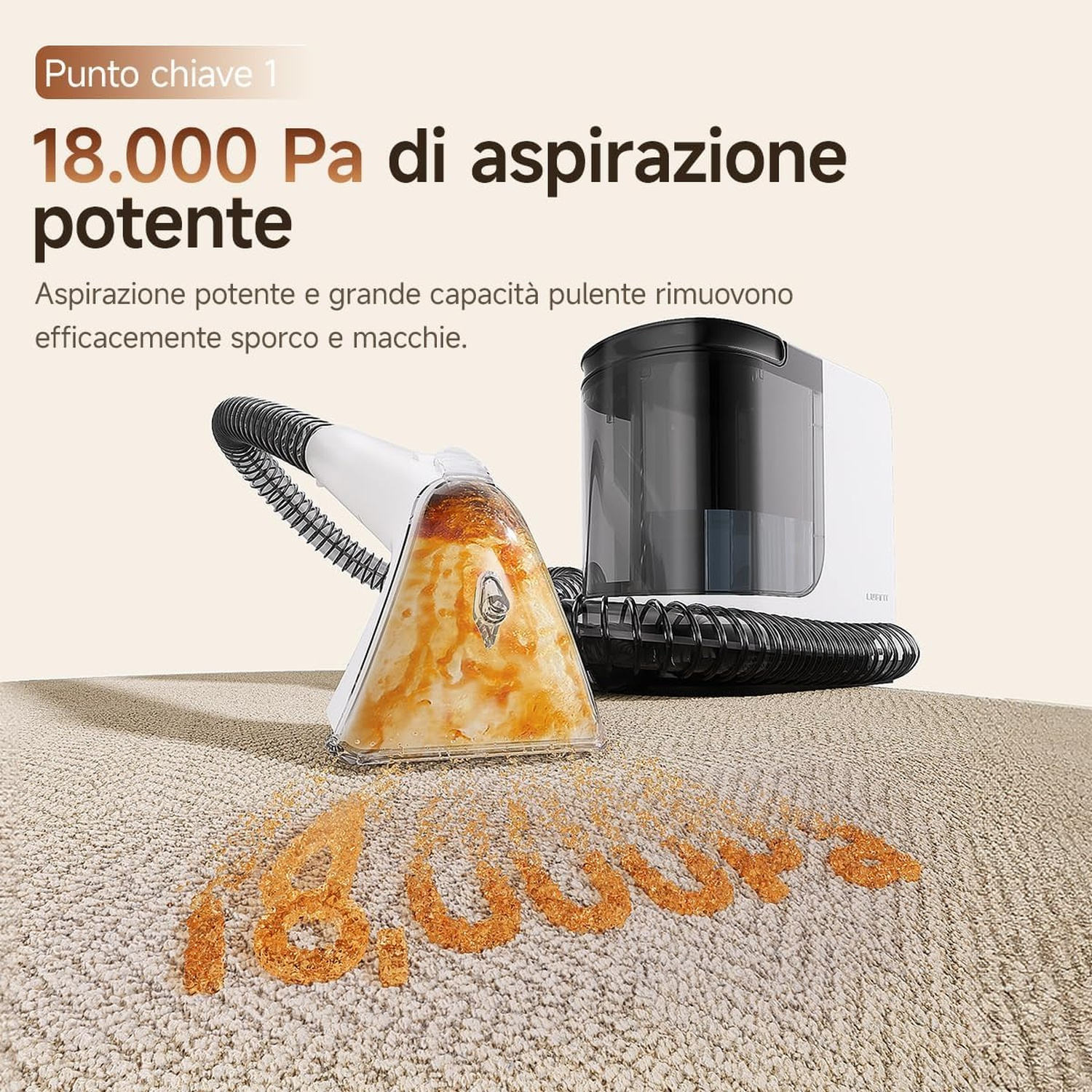 Un pulisci tappeti bianco con potente aspirazione rimuove lo sporco formando il numero 18.000 Pa.