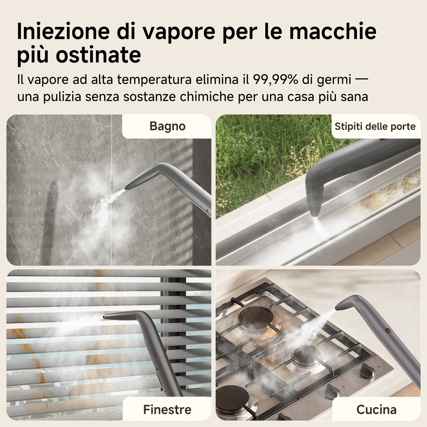 Pulitore a vapore su piastrelle, stipiti, tapparelle e piano cottura, con testo in italiano.